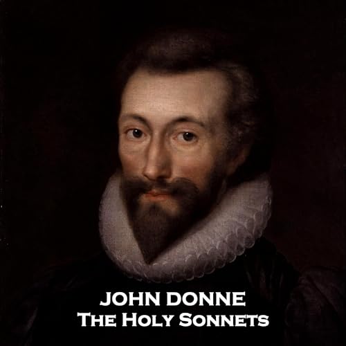 Holy Sonnets by John Donne ~ Full Audiobook