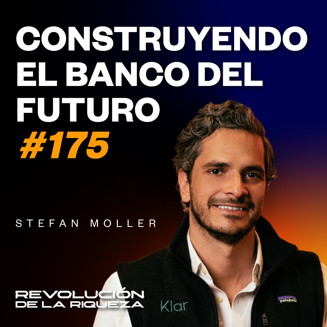 175. Construyendo el banco del futuro con Stefan Moller episode artwork