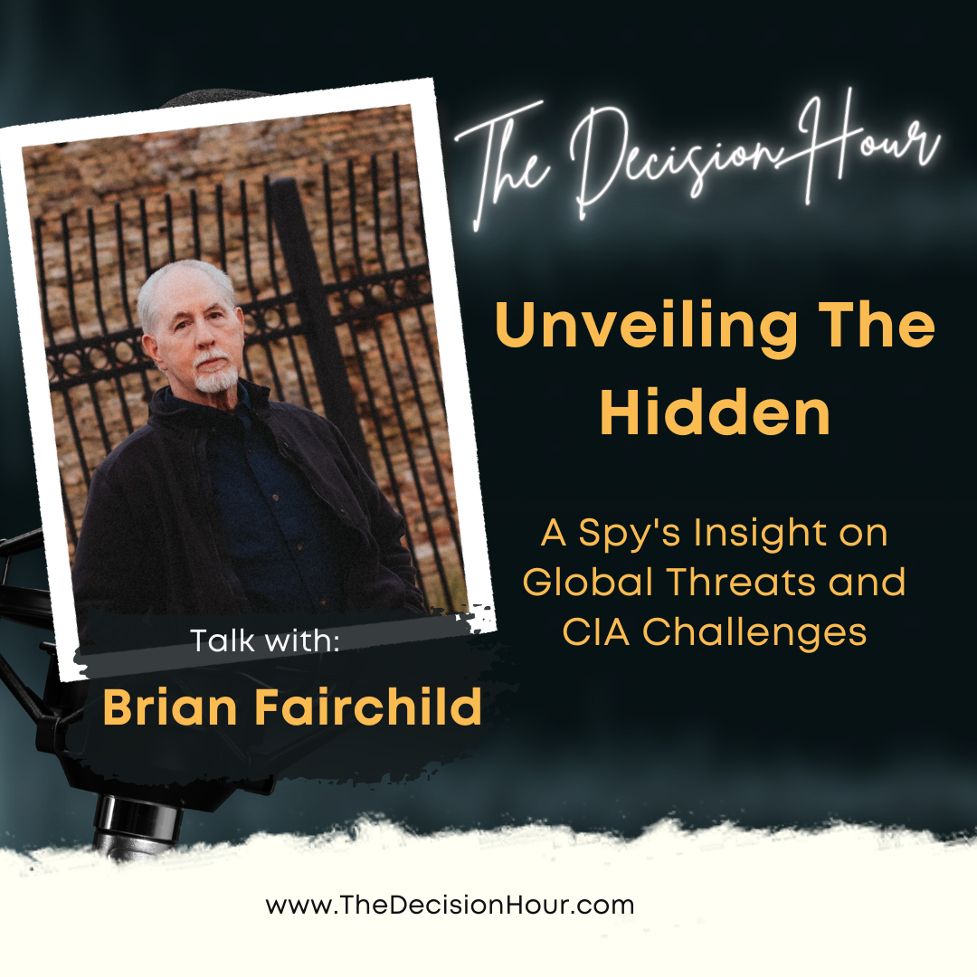 Ep: 331 - Unveiling The Hidden: A Spy's insight on Global Threats and CIA Challenges episode artwork