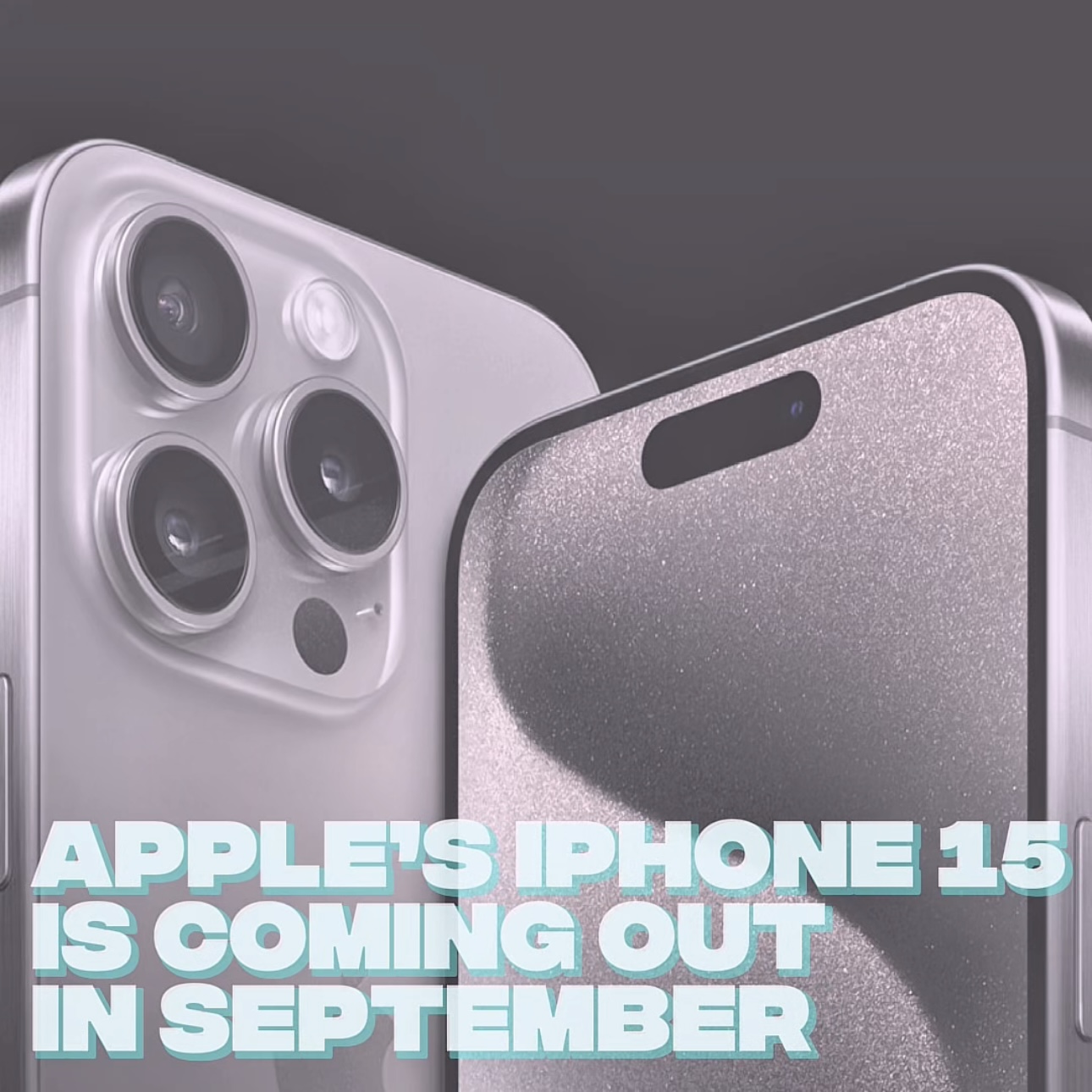 Apple's iPhone 15 Is Coming Out In September episode artwork