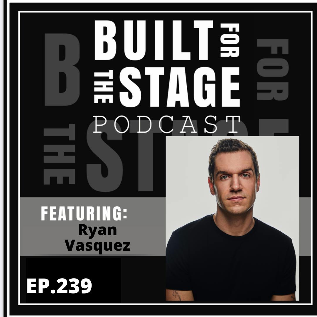 Podcast  Built for the Stage