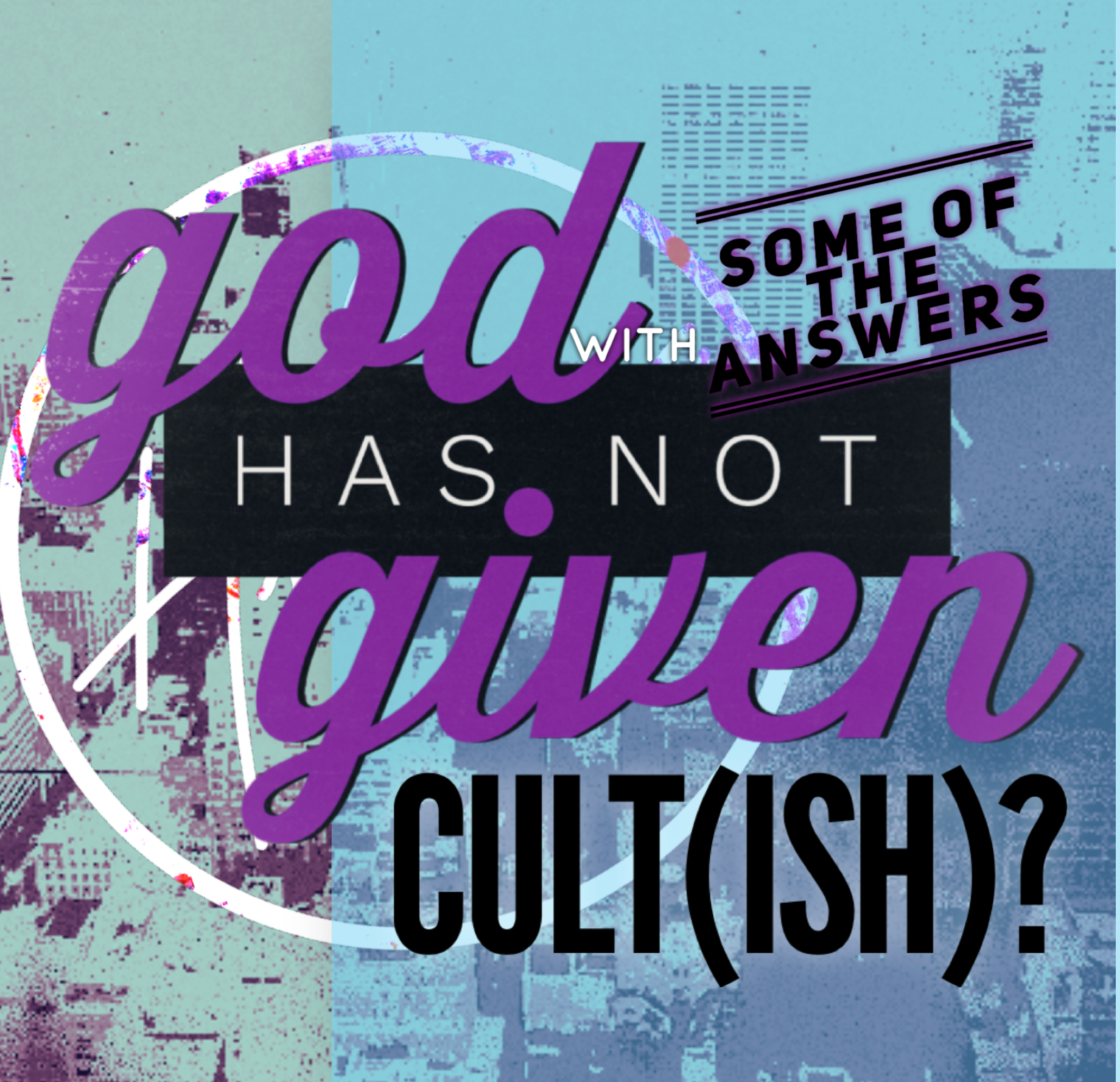 CULT(ISH)? with Some of The Answers