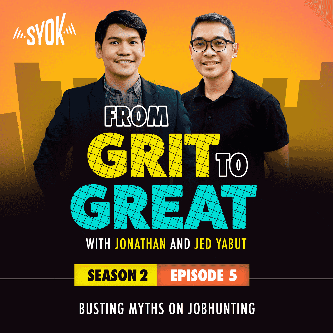 Busting Myths on Jobhunting | From Grit To Great S2E5