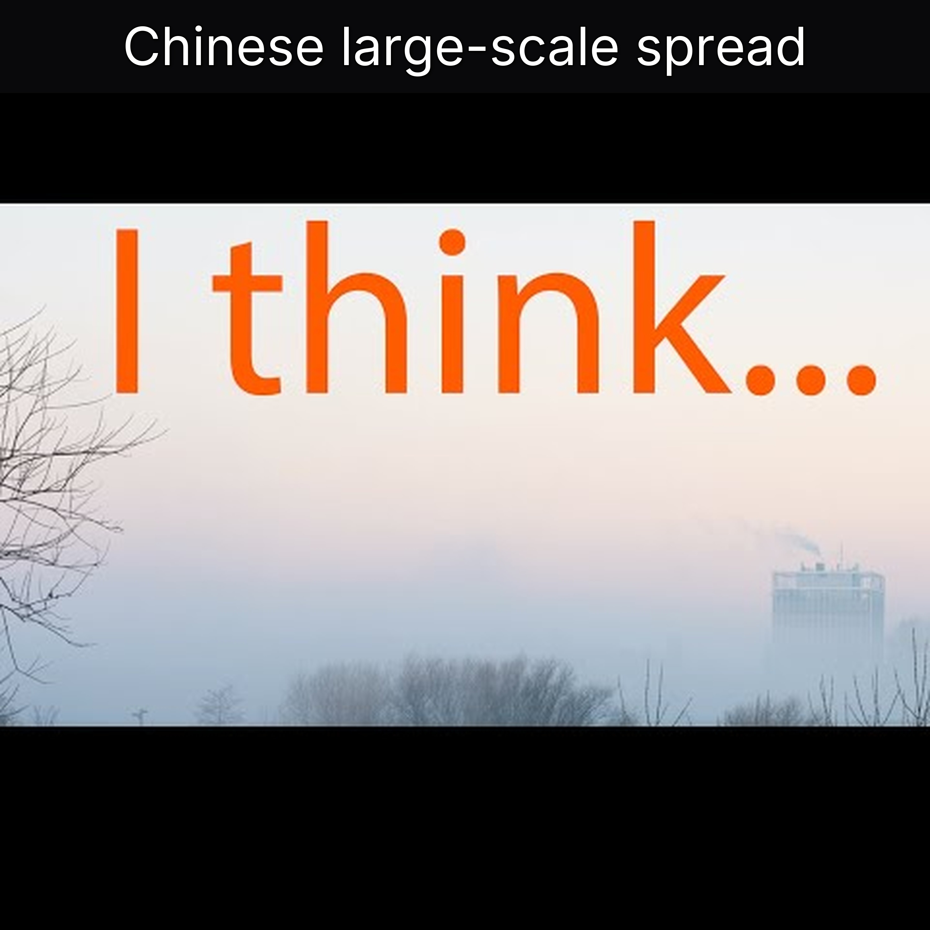 Chinese large-scale spread