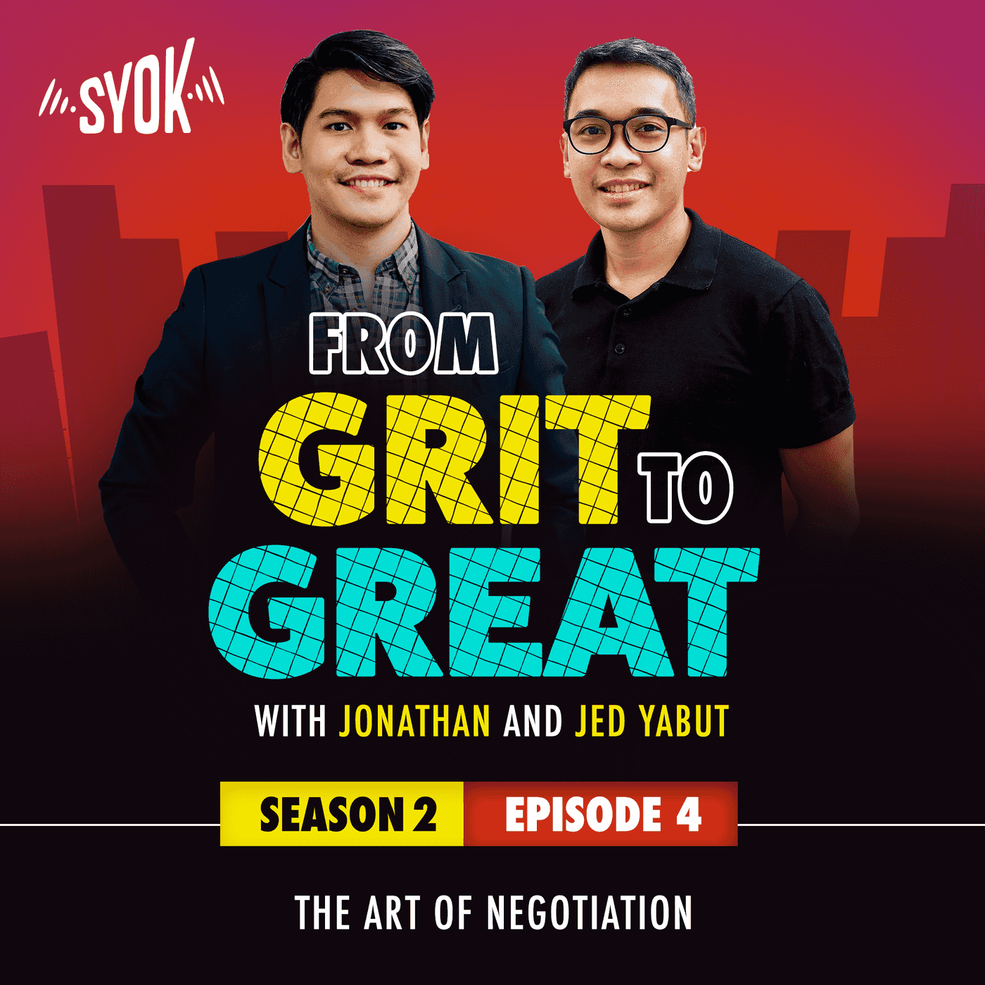 The Art of Negotiation | From Grit To Great S2E4