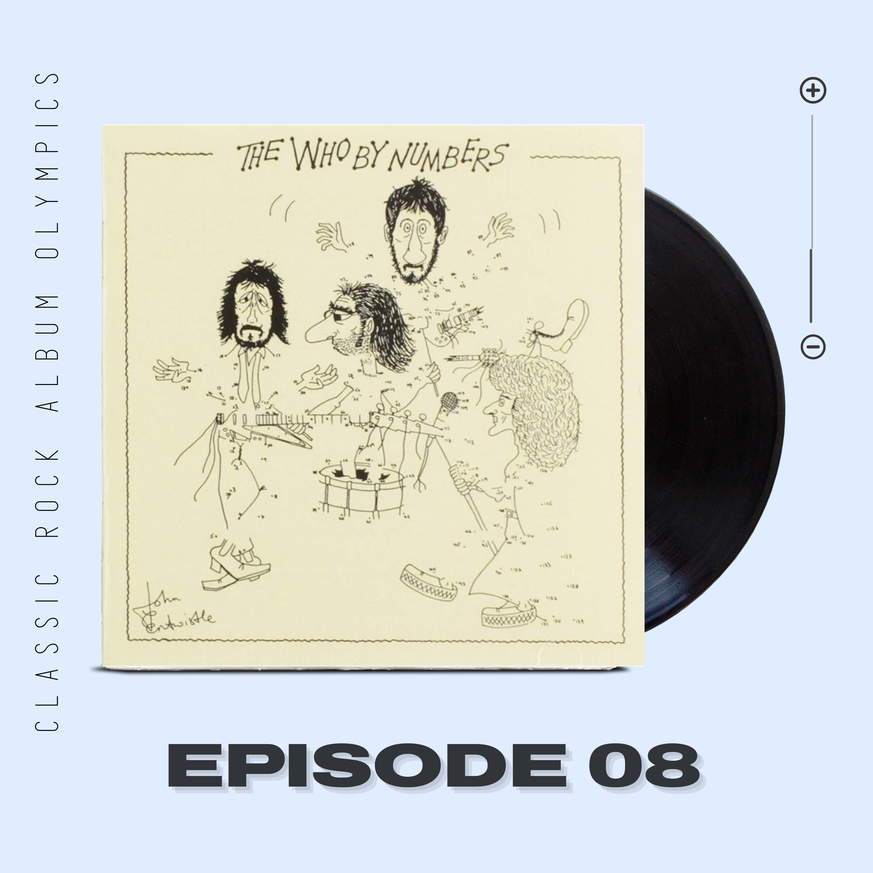 Who By Numbers by The Who...Episode #8
