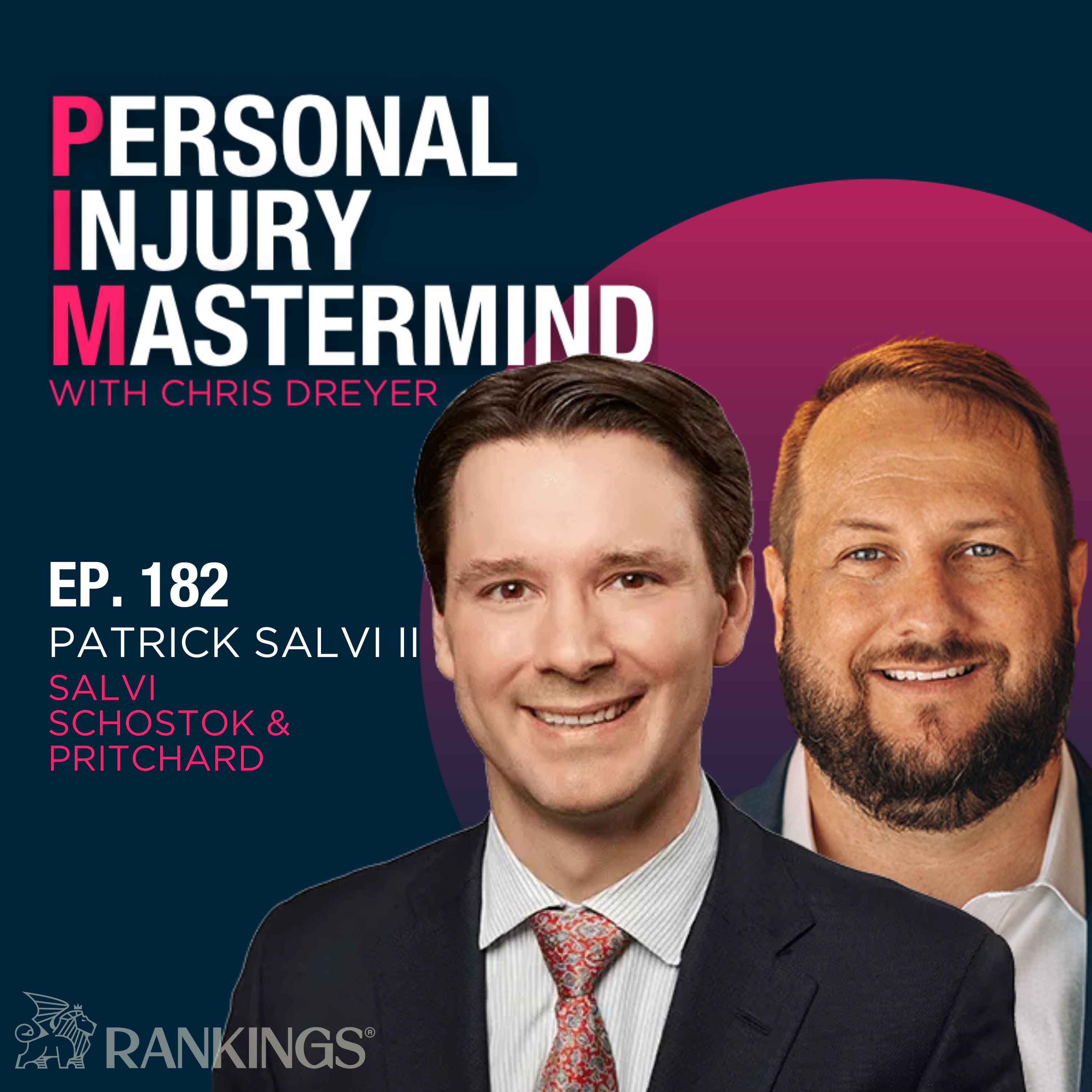 Personal Injury Mastermind w/ Chris Dreyer