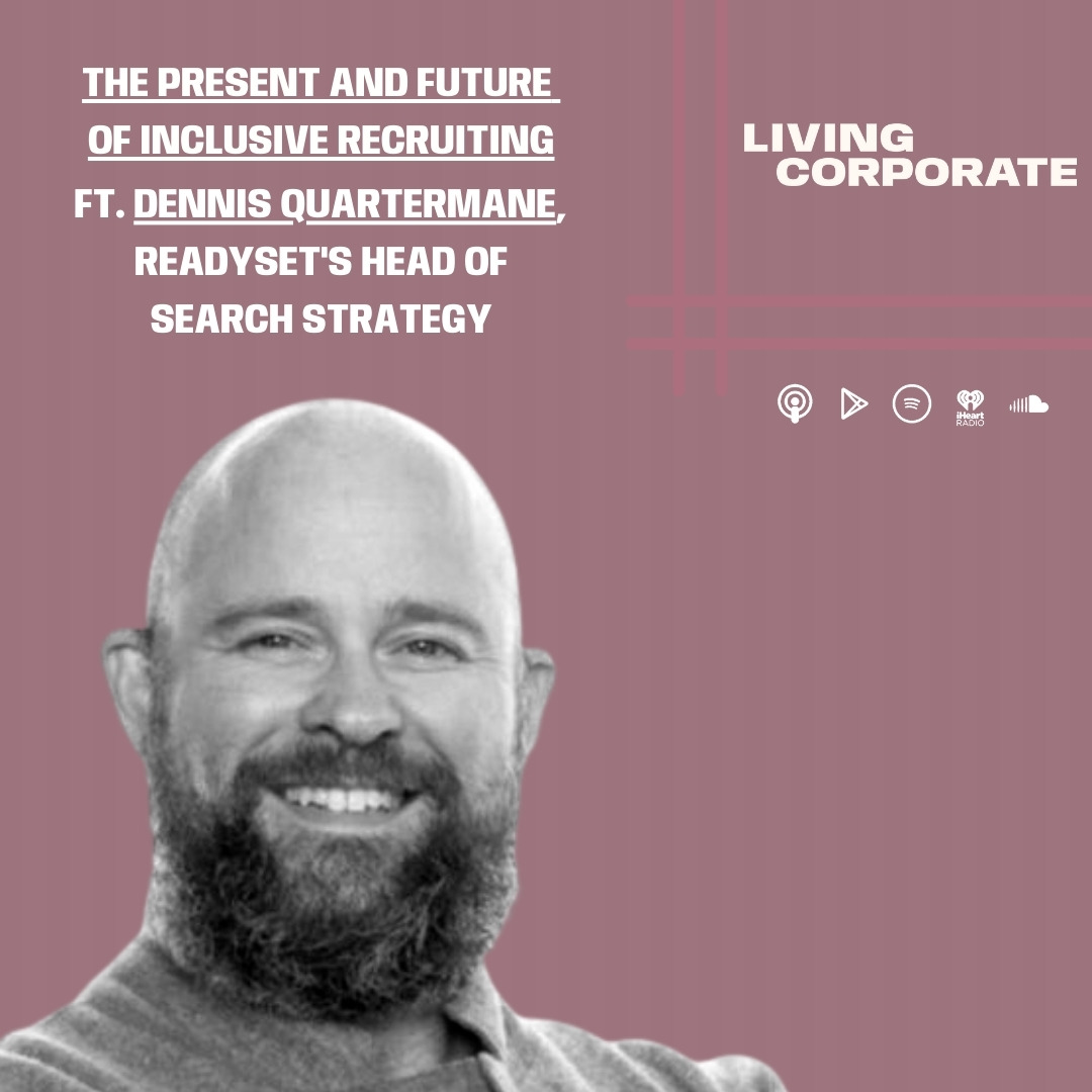 The Present and Future of Inclusive Recruiting (w/ Dennis Quartermane) episode artwork