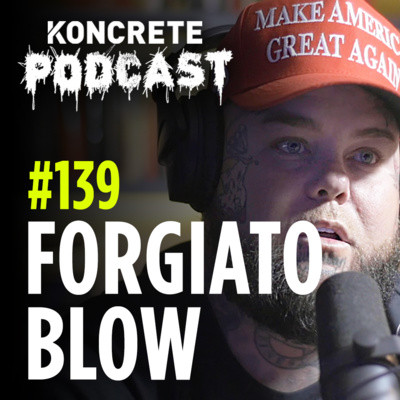 #139 - The King of America's MAGA Movement | Forgiato Blow
