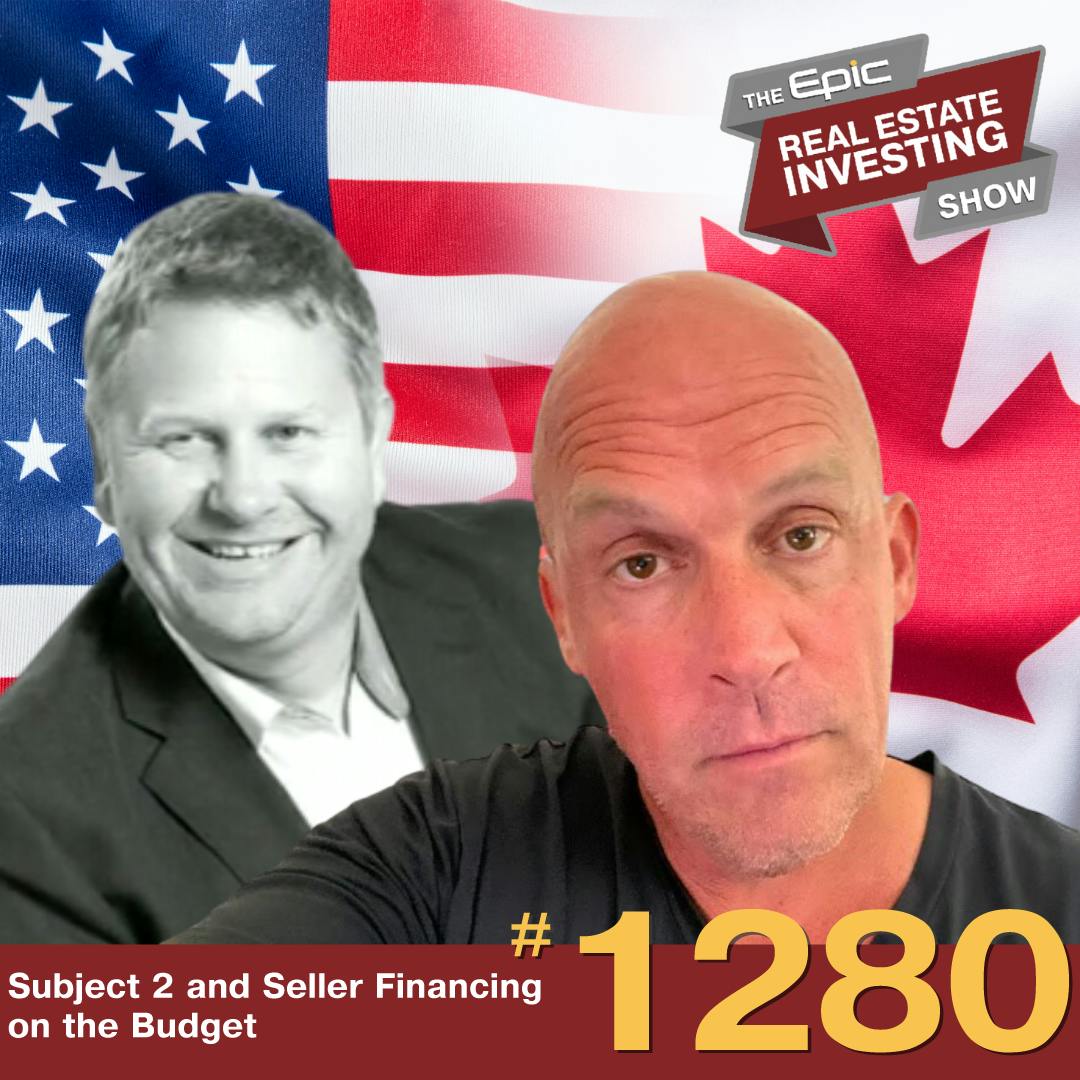 Subject 2 and Seller Financing on the Budget | 1280