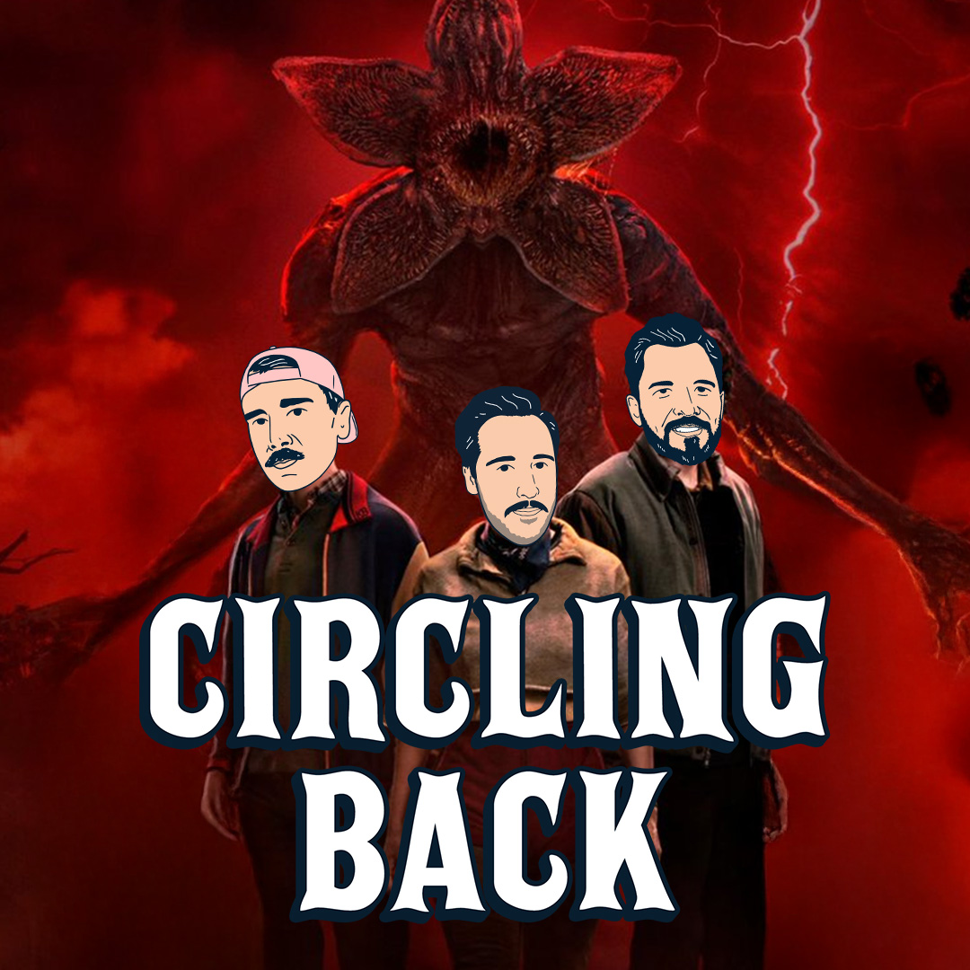 Stranger Things, Ball, & Exposing Dillon | Circling Back 1-6-26