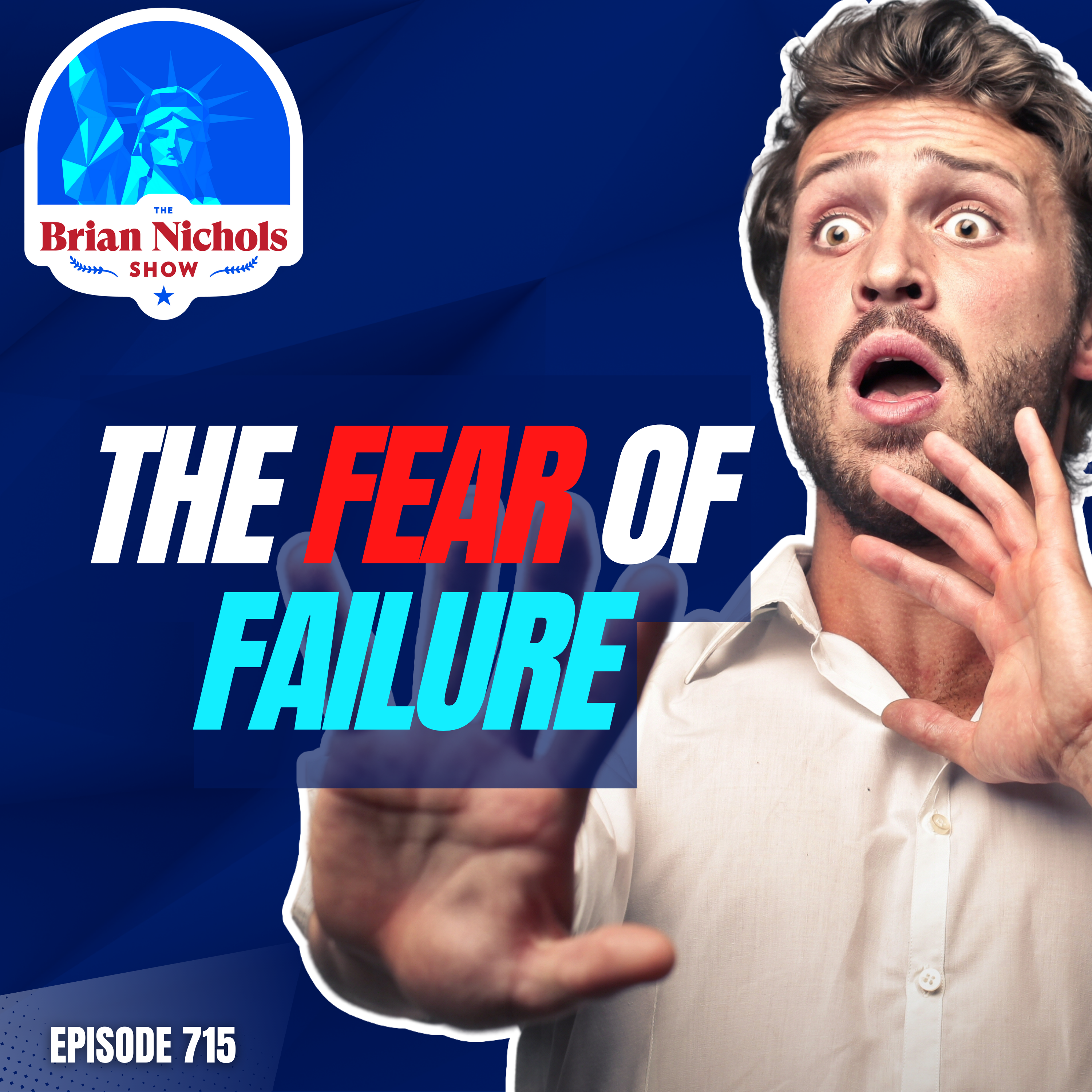 715: How to Break Free from FEAR & Turn Setbacks into SUCCESS