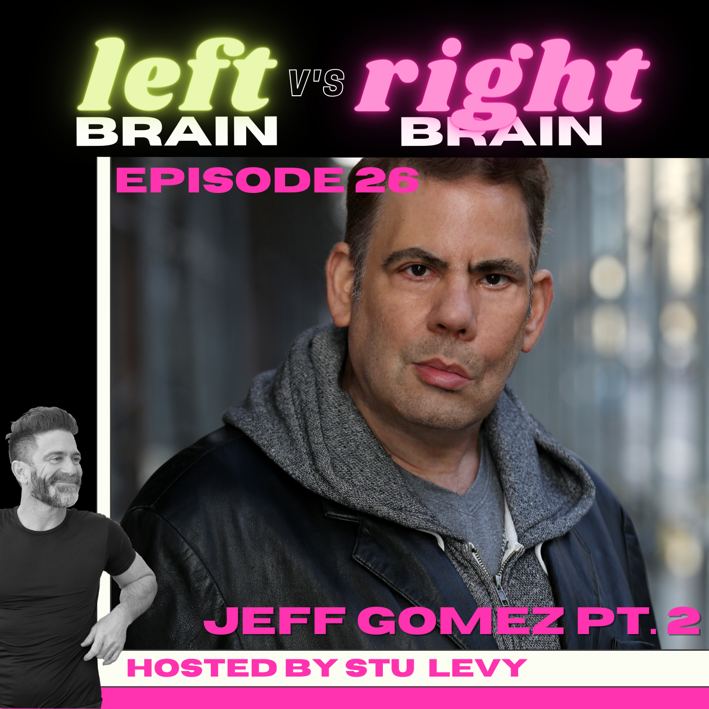 Episode 26: Jeff Gomez, pt. 2 episode artwork