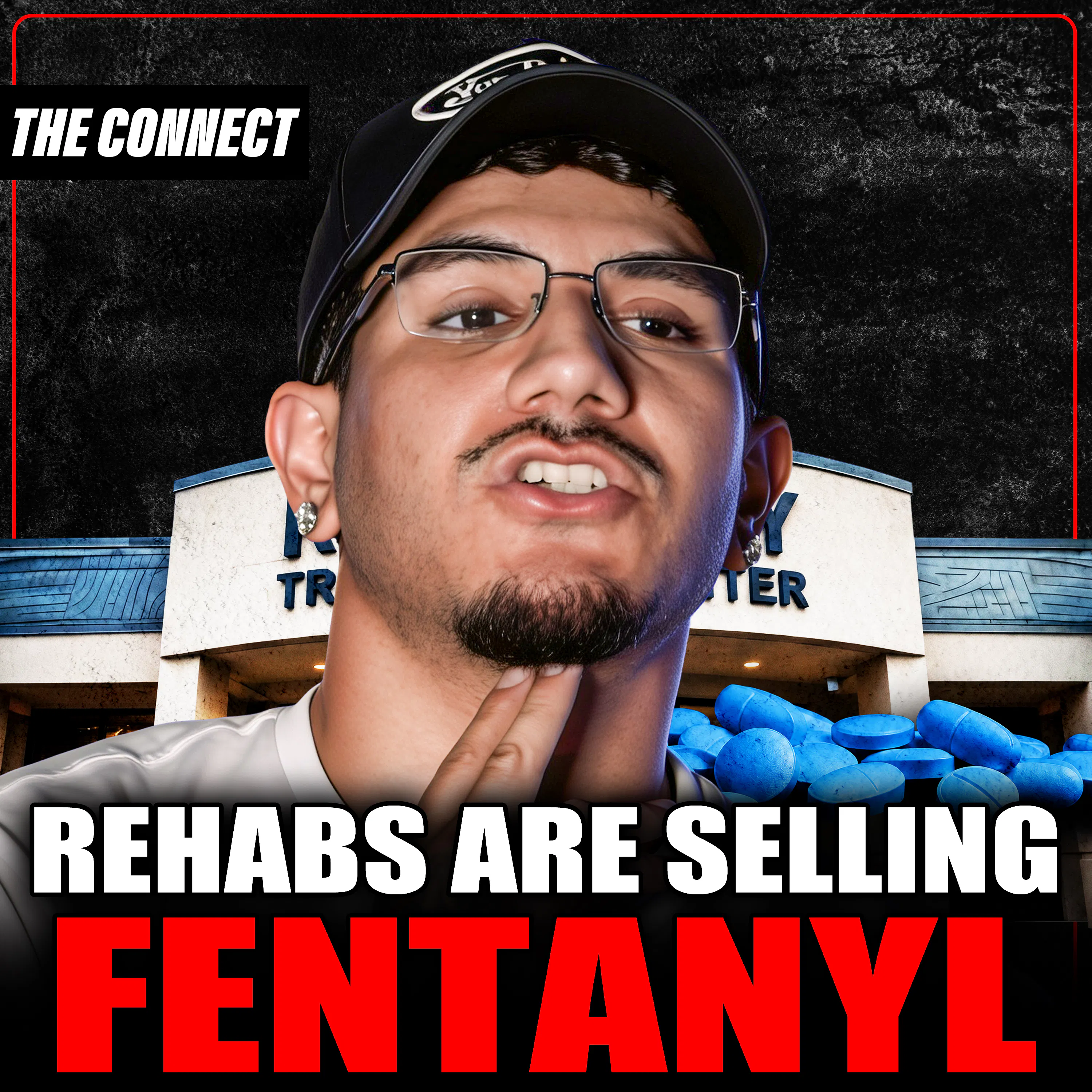 Fentanyl Dealer Exposes Rehab Center Fraud, Selling Drugs To Patients, & Life On Skid Row episode artwork