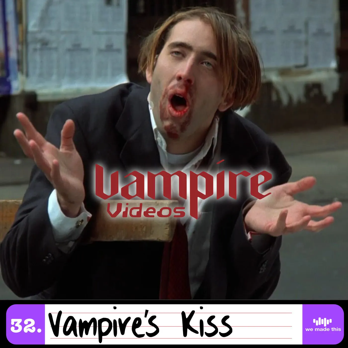 32. Vampire's Kiss (1988) with Tom Butler 32. Vampire's Kiss (1988) with Tom Butler