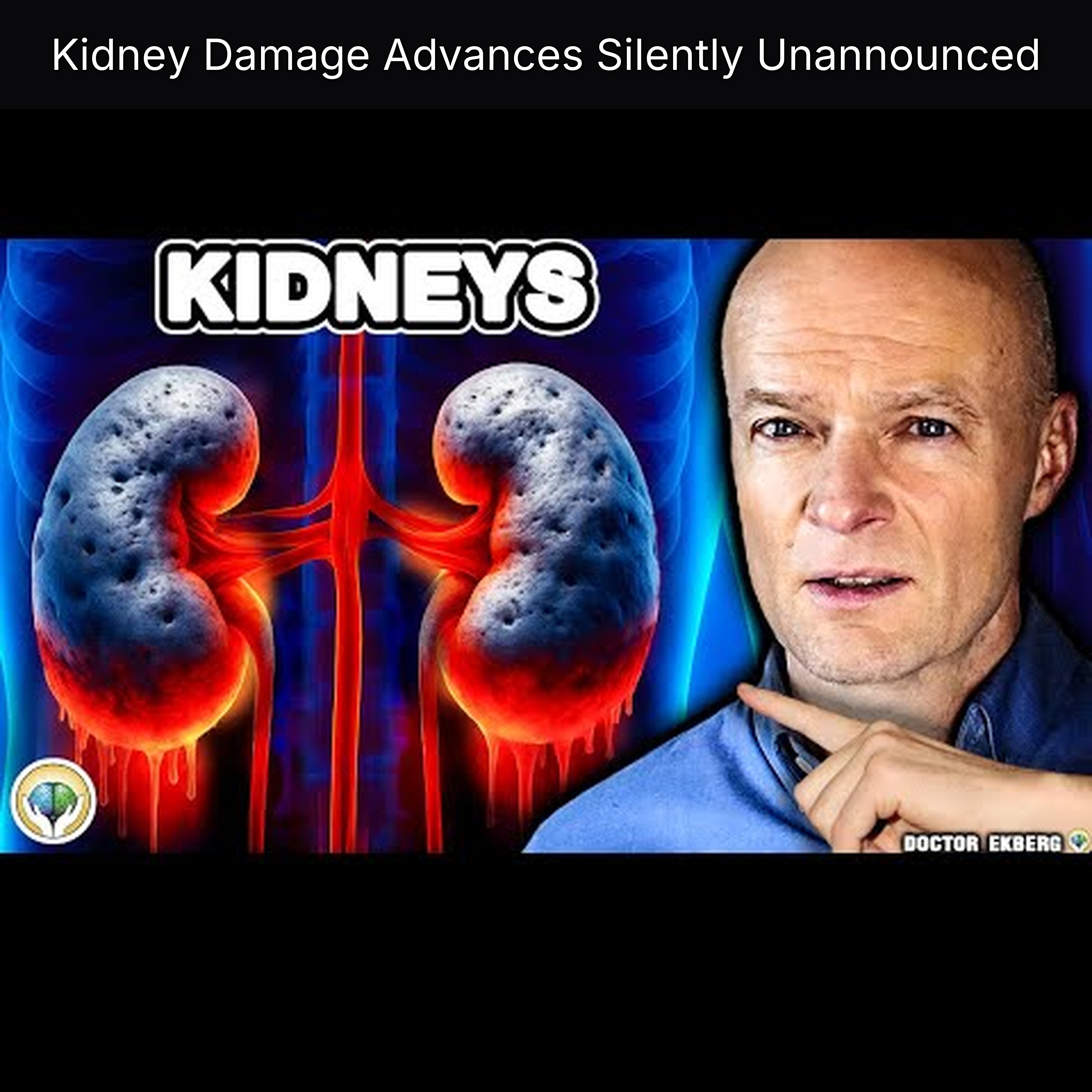 Kidney Damage Advances Silently Unannounced