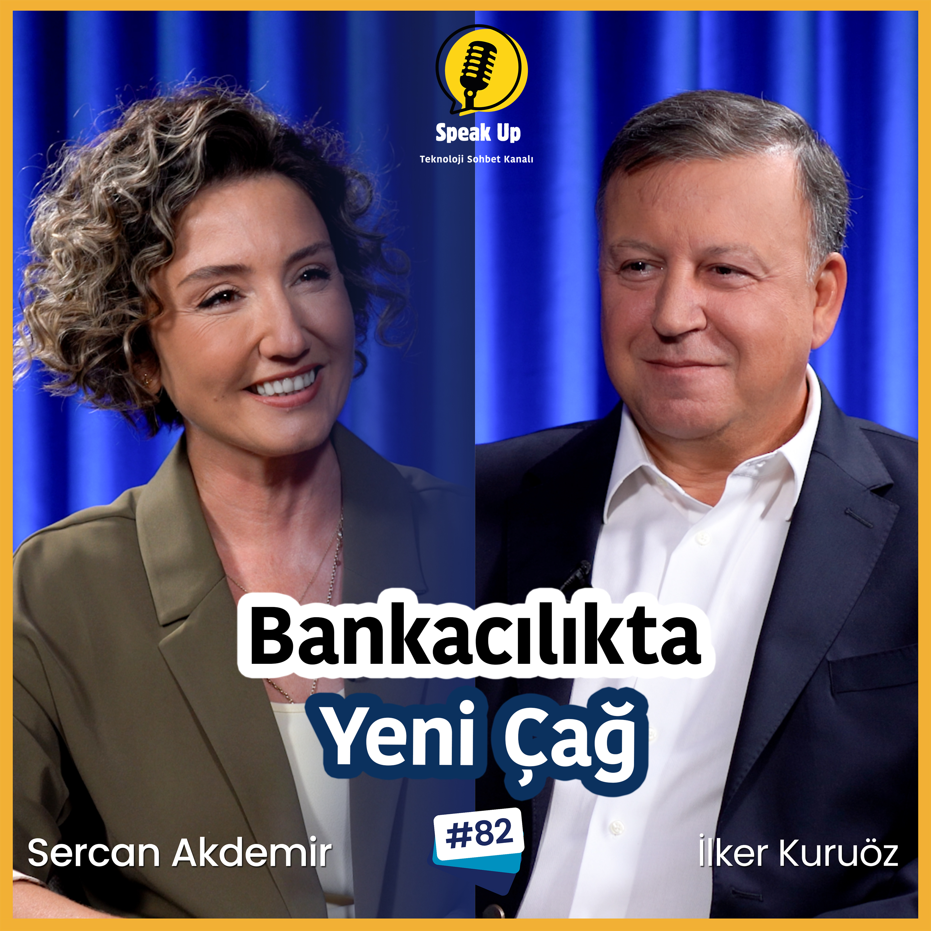 Garanti BBVA İlker Kuruöz ile Yapay Zekâ ve Bankacılığın Geleceği | Speak Up episode artwork