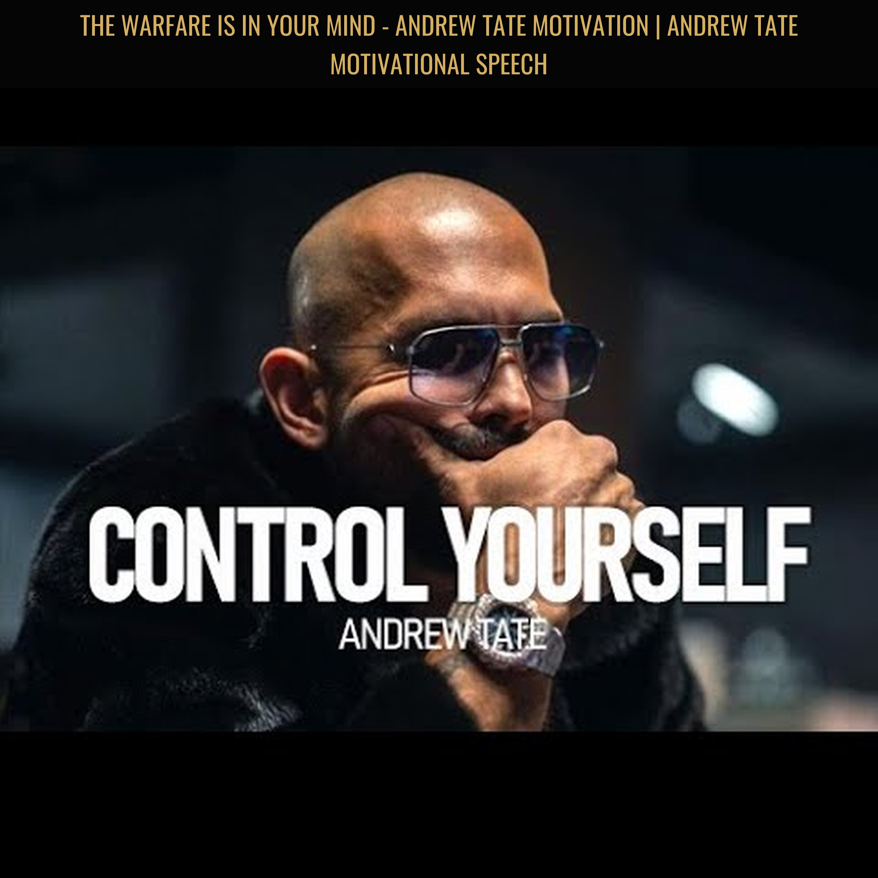 THE WARFARE IS IN YOUR MIND - Andrew Tate Motivation | Andrew Tate Motivational Speech episode artwork