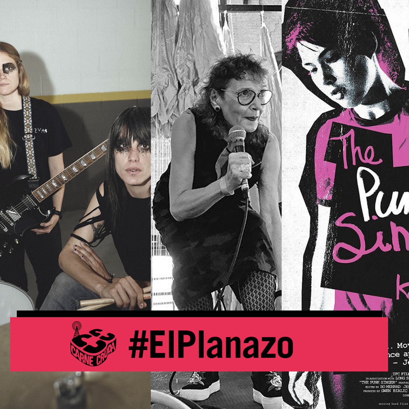 La venganza de las punks: Vivien Goldman, Bikini Kill y Bala  (EL PLANZAO - CARNE CRUDA #880)