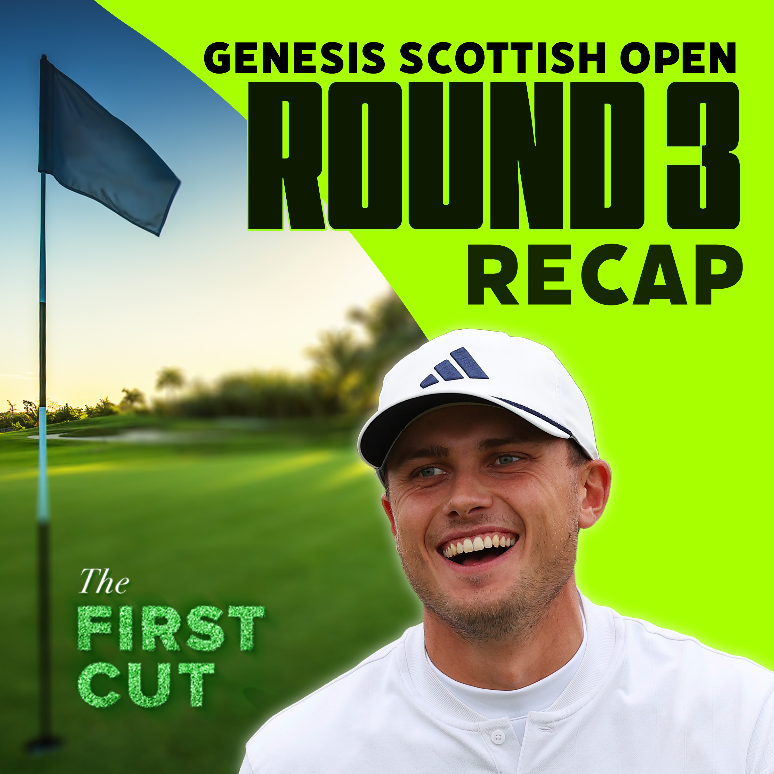 Ludvig Aberg in Command - 2024 Genesis Scottish Open Round 3 | The First Cut Podcast