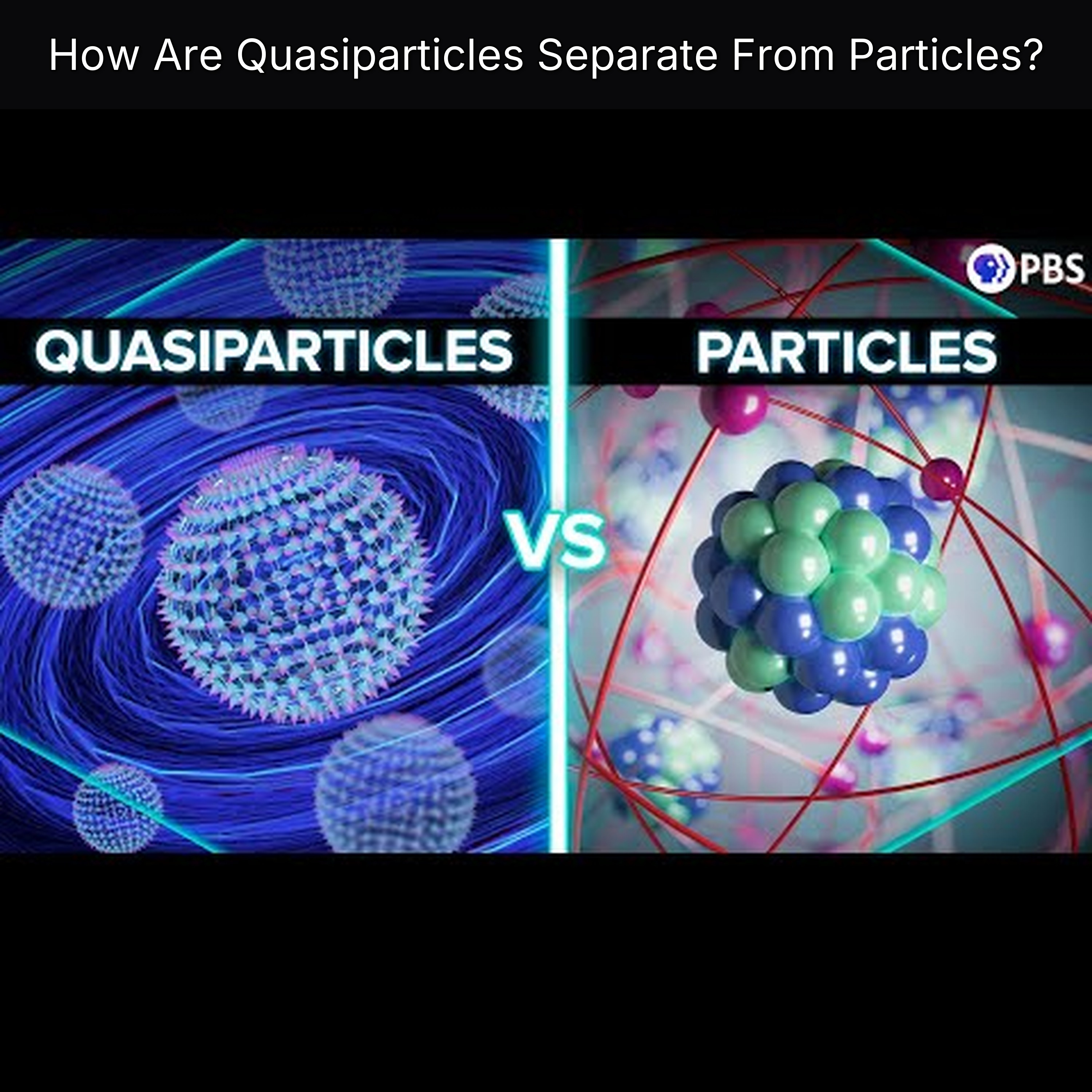 How Are Quasiparticles Separate From Particles?