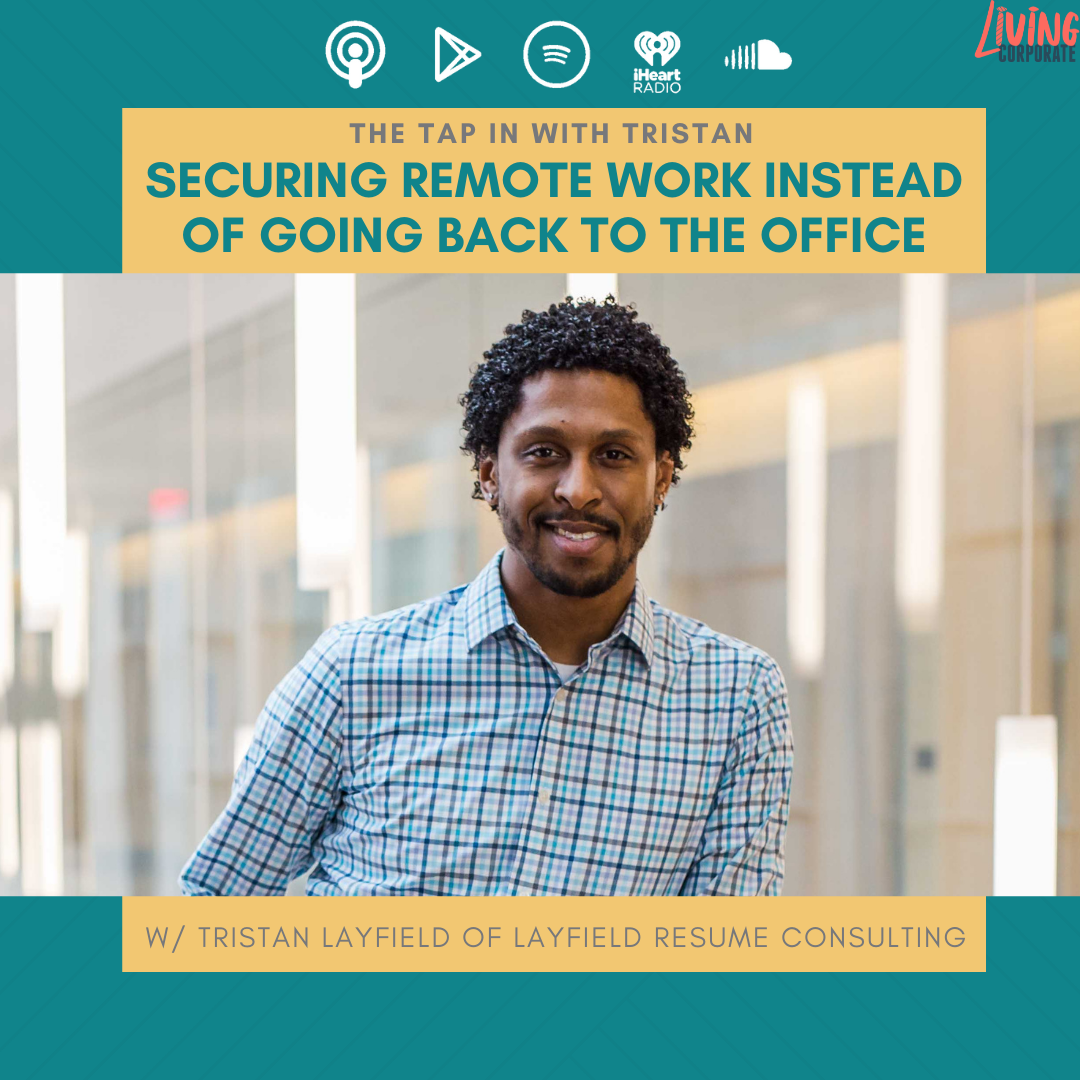 TAP In with Tristan: Securing Remote Work Instead of Going Back to the Office episode artwork