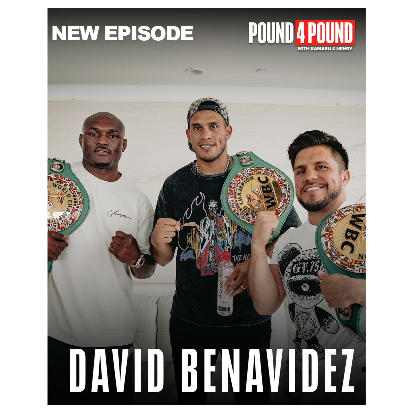DAVID BENAVIDEZ: Canelo Álvarez Fight, Politics of Boxing || Pound 4 Pound Kamaru Usman Henry Cejudo episode artwork