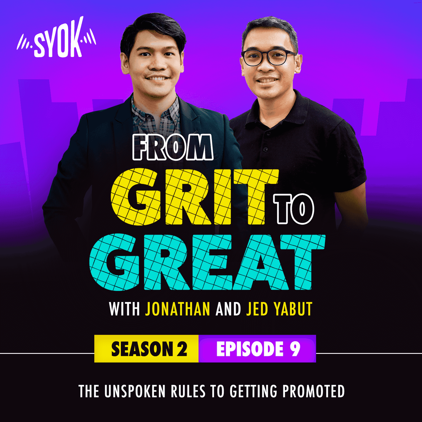 The Unspoken Rules to Getting Promoted | From Grit To Great S2E9