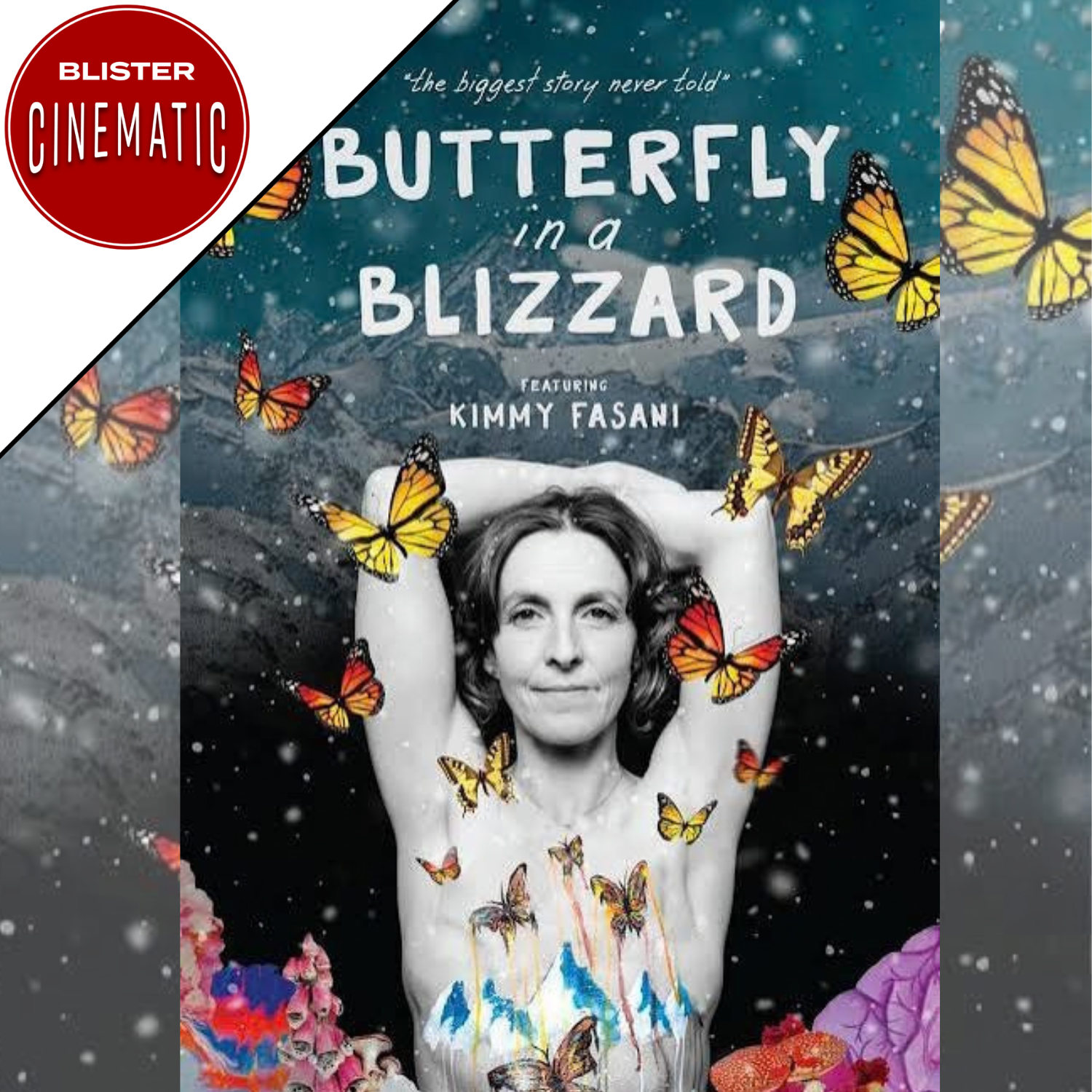 'Butterfly in a Blizzard' w/ Kimmy Fasani & Amie Engerbretson