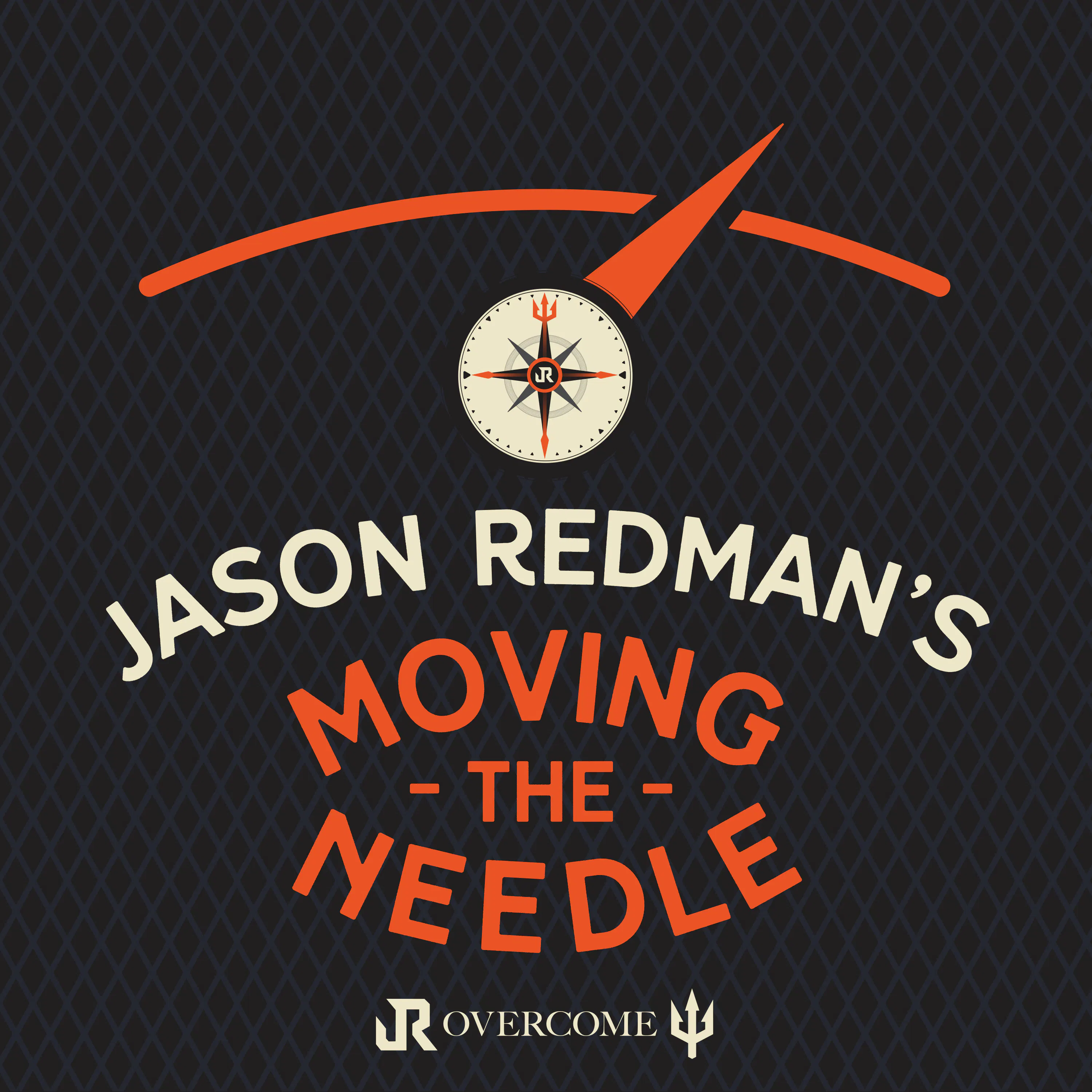 Jason Redman's Moving the Needle cover