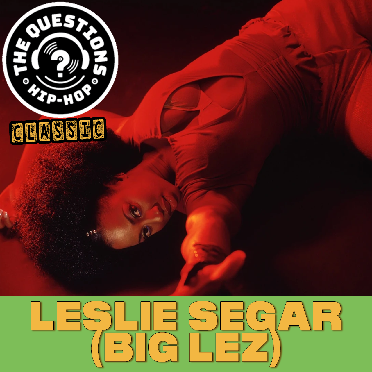 Leslie "Big Lez" Segar (Questions Classic)