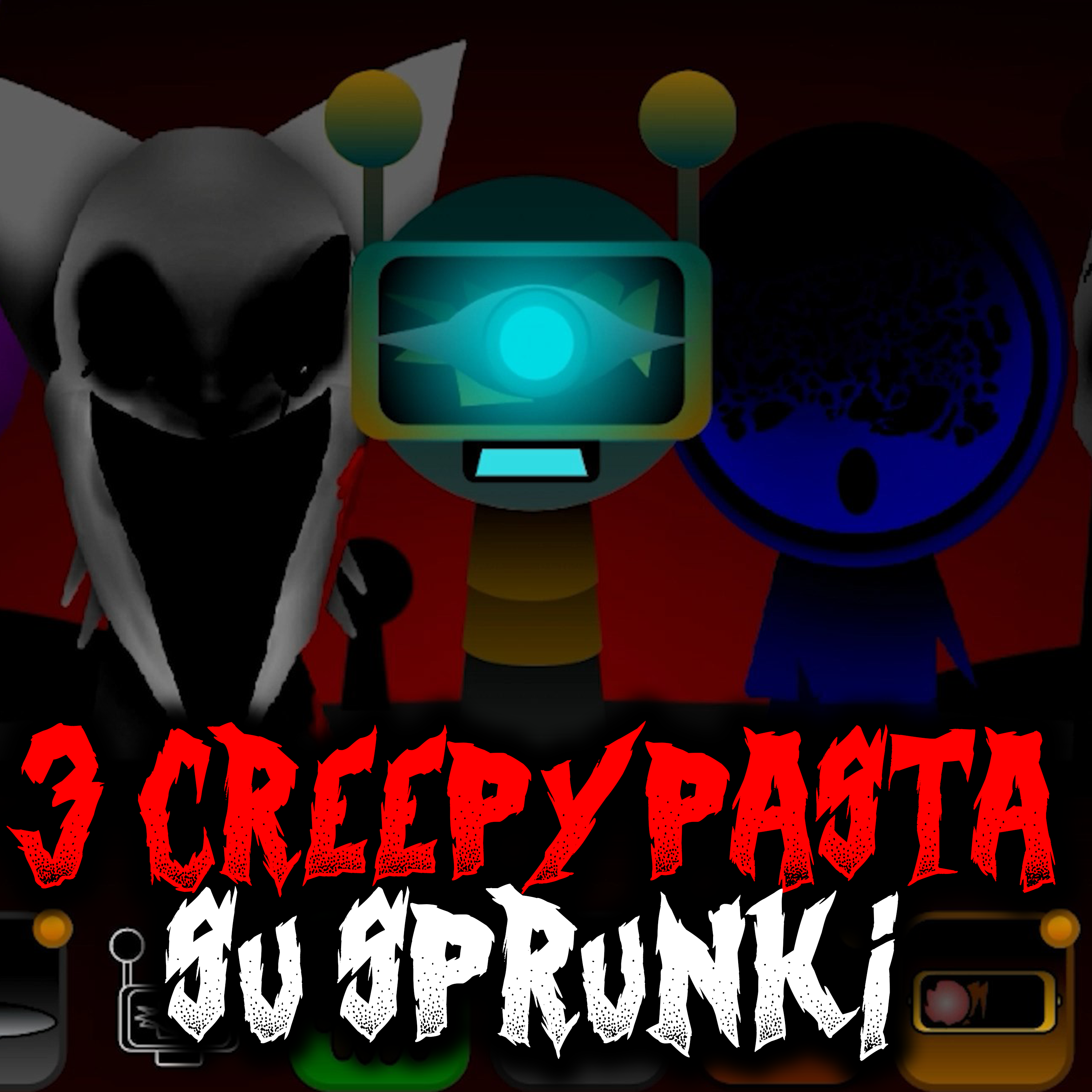 3 Creepypasta su Sprunki episode artwork