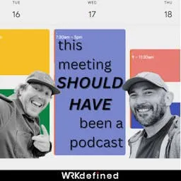 This Meeting Should Have Been a Podcast podcast artwork