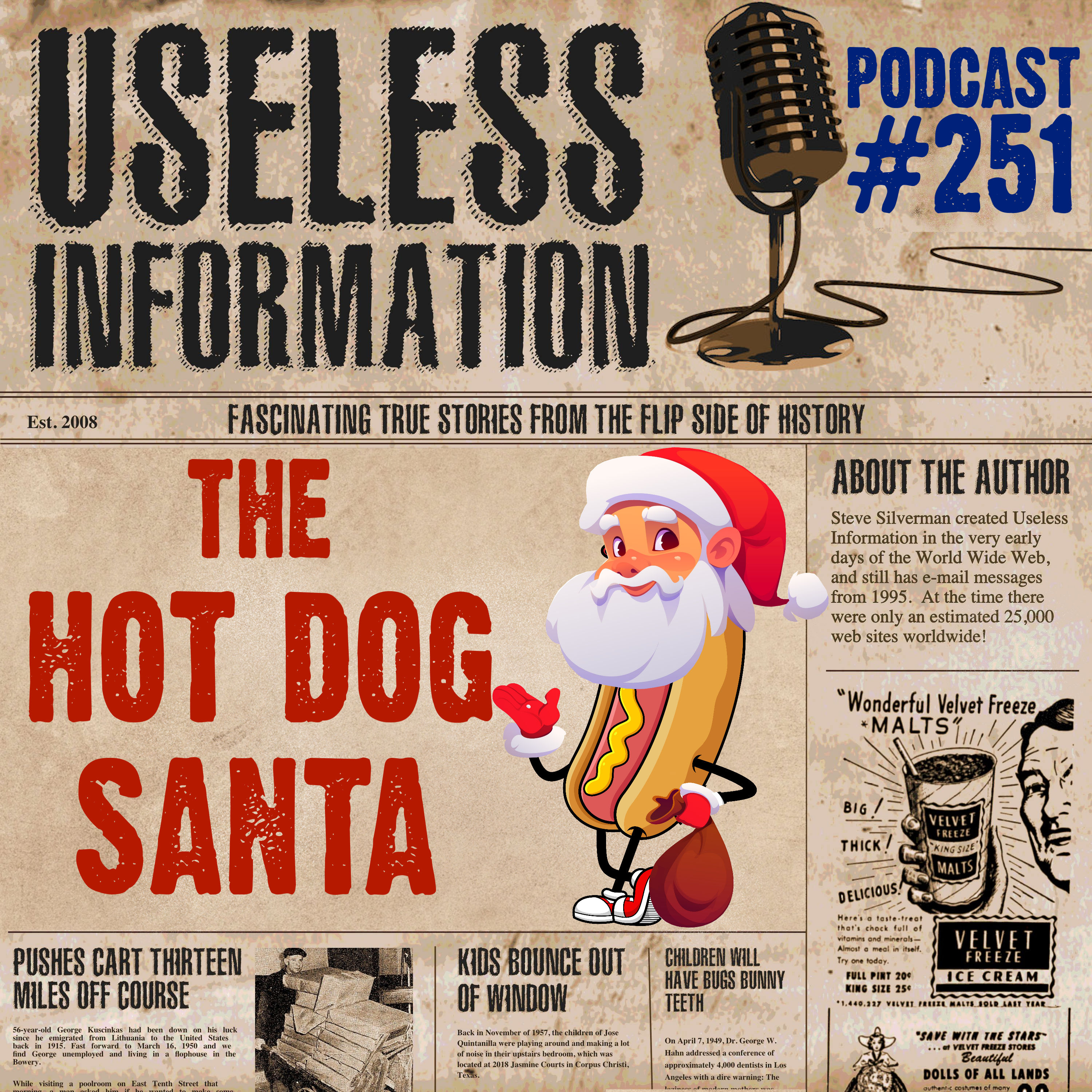 The Hot Dog Santa Claus - UI Podcast #251
