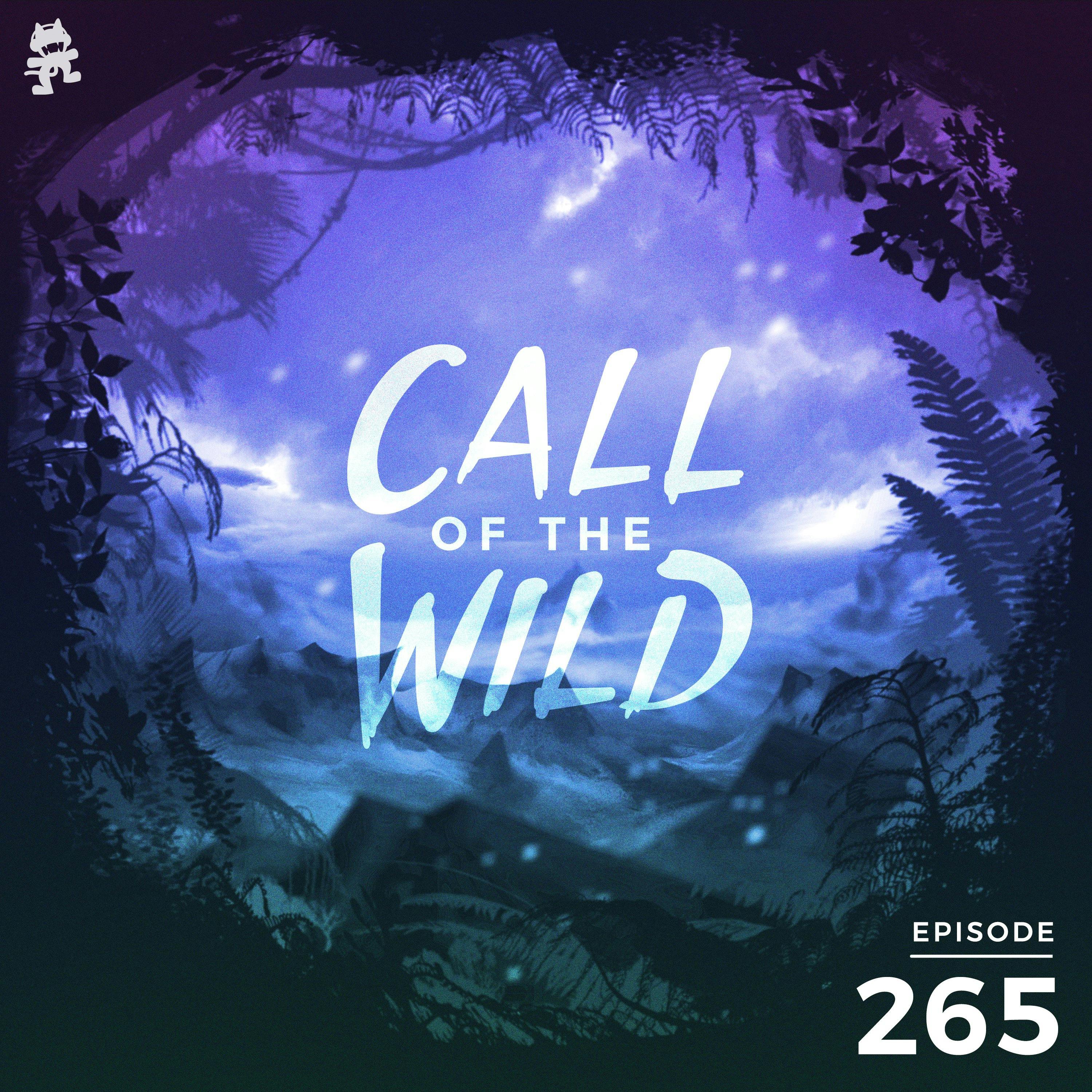 265 - Monstercat: Call of the Wild