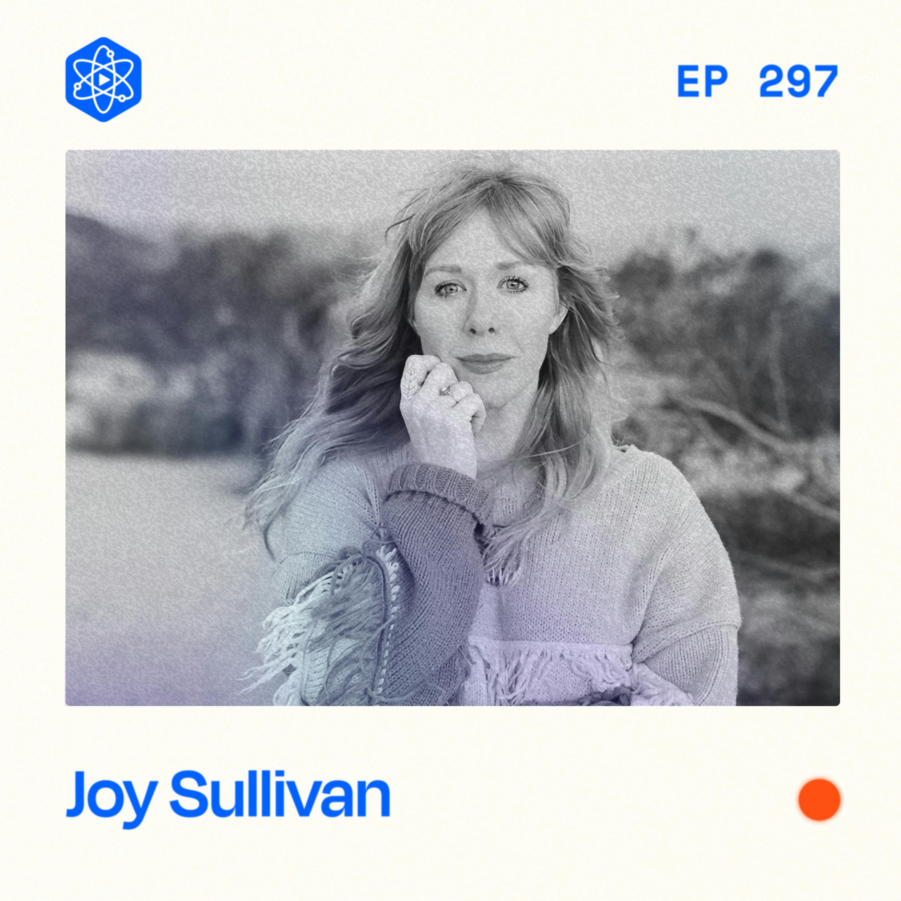 #297: Joy Sullivan — How She Built A Living As A Writer On Instagram and Substack #297: Joy Sullivan — How She Built A Living As A Writer On Instagram and Substack