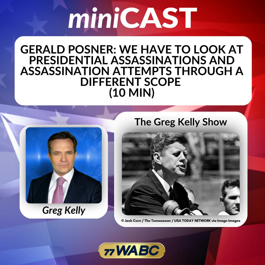 Gerald Posner: We Have To Look At Presidential Assassinations And Assassination Attempts Through A Different Scope (10 Min) Gerald Posner: We Have To Look At Presidential Assassinations And Assassination Attempts Through A Different Scope (10 Min)
