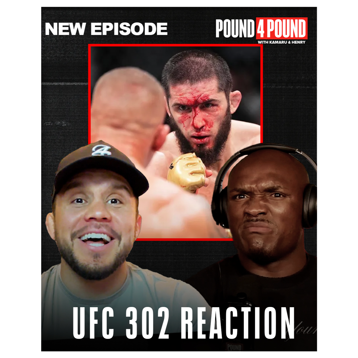 UFC 302 REACTION, Islam Makhachev vs. Dustin Poirier, Sean Stickland vs. Paulo Costa, Mike Tyson vs Jake Paul Postponed || Pound 4 Pound Kamaru Usman & Henry Cejudo episode artwork