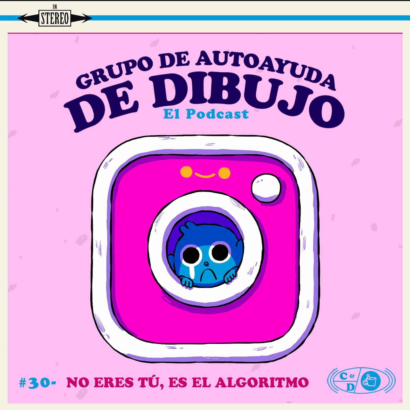 Ep. 30 - No eres tú, es el algoritmo episode artwork