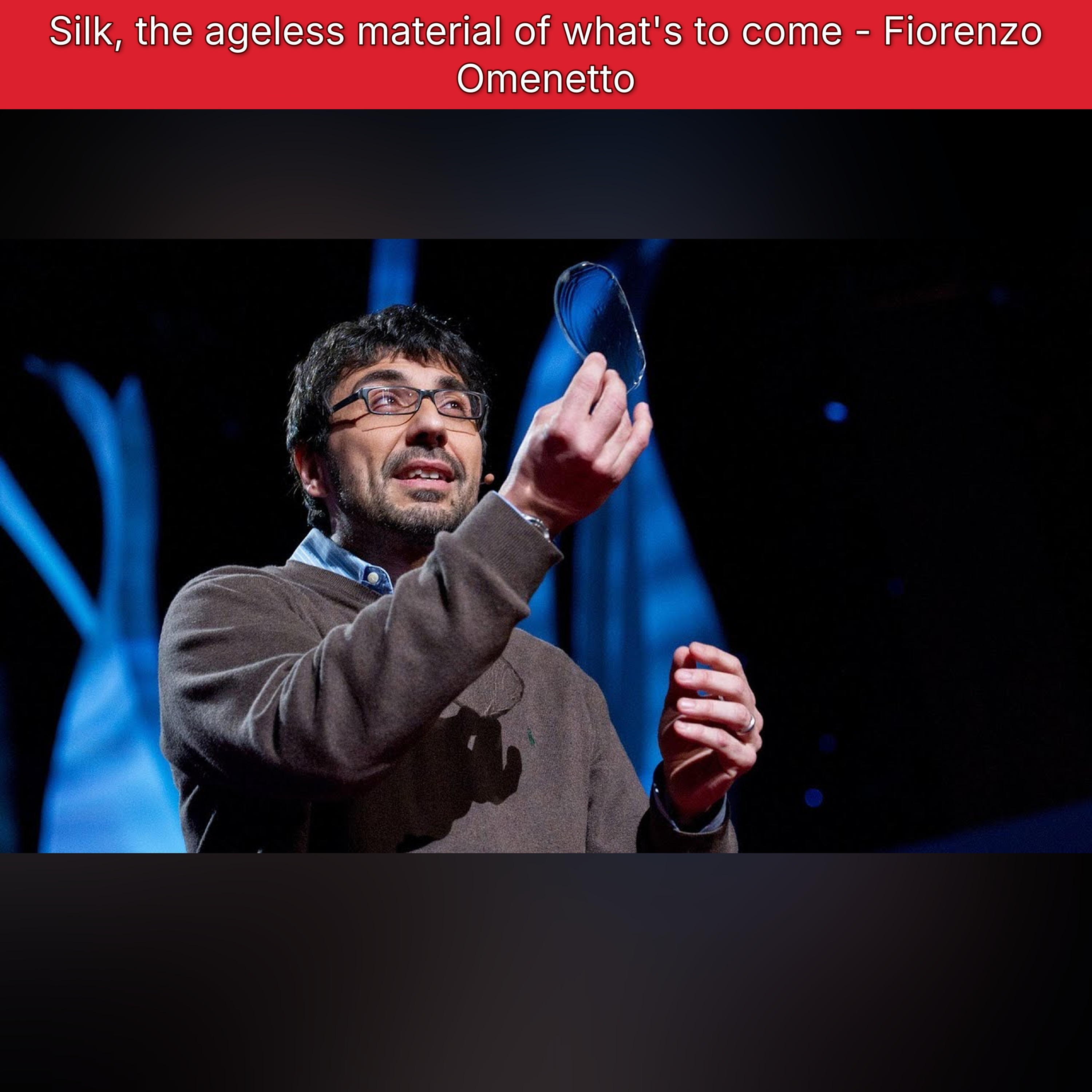 Silk, the ageless material of what's to come - Fiorenzo Omenetto episode artwork