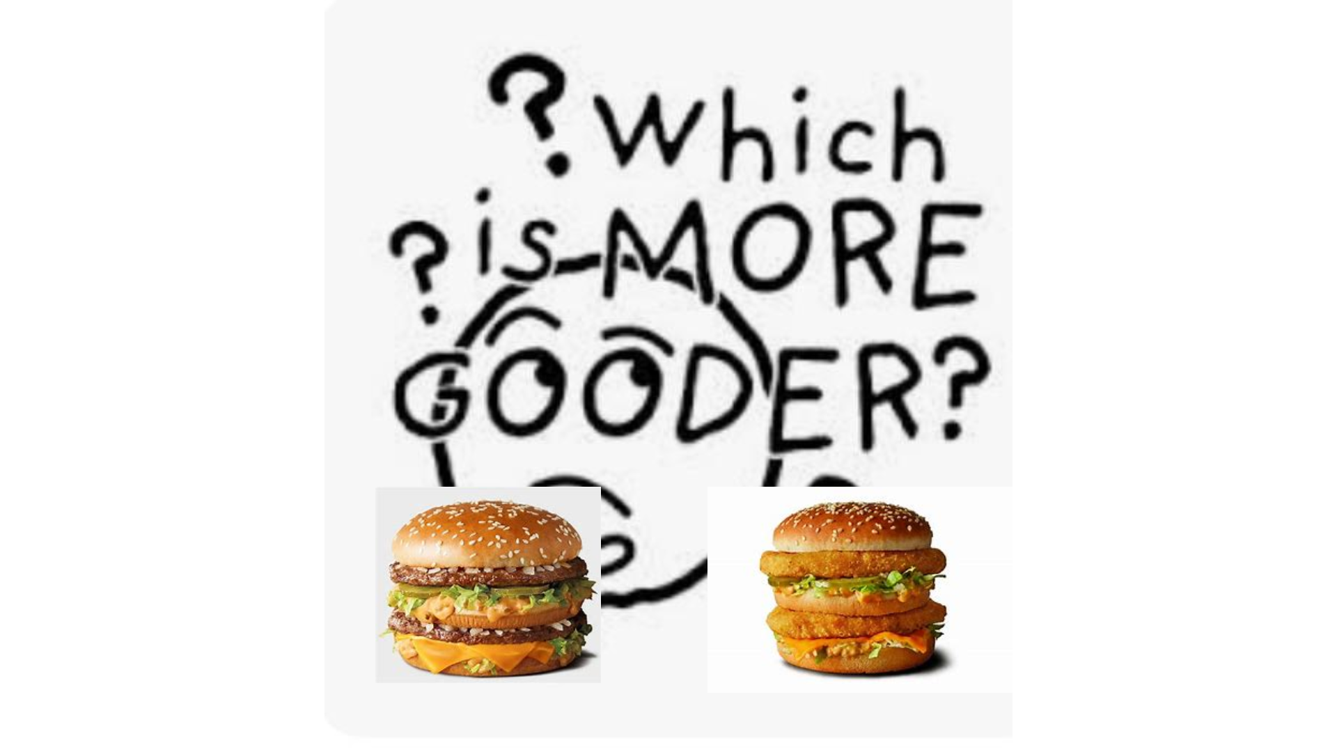 Big Mac Vs. Chicken Big Mac