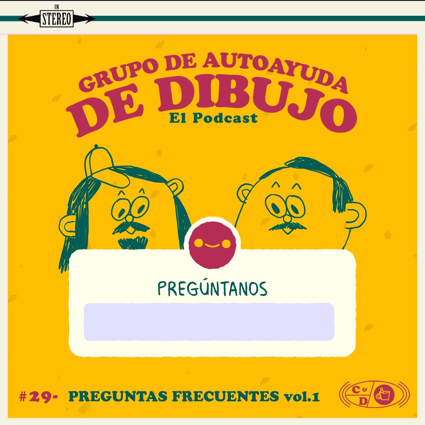 Ep. 29 - Preguntas frecuentes Vol.1 episode artwork