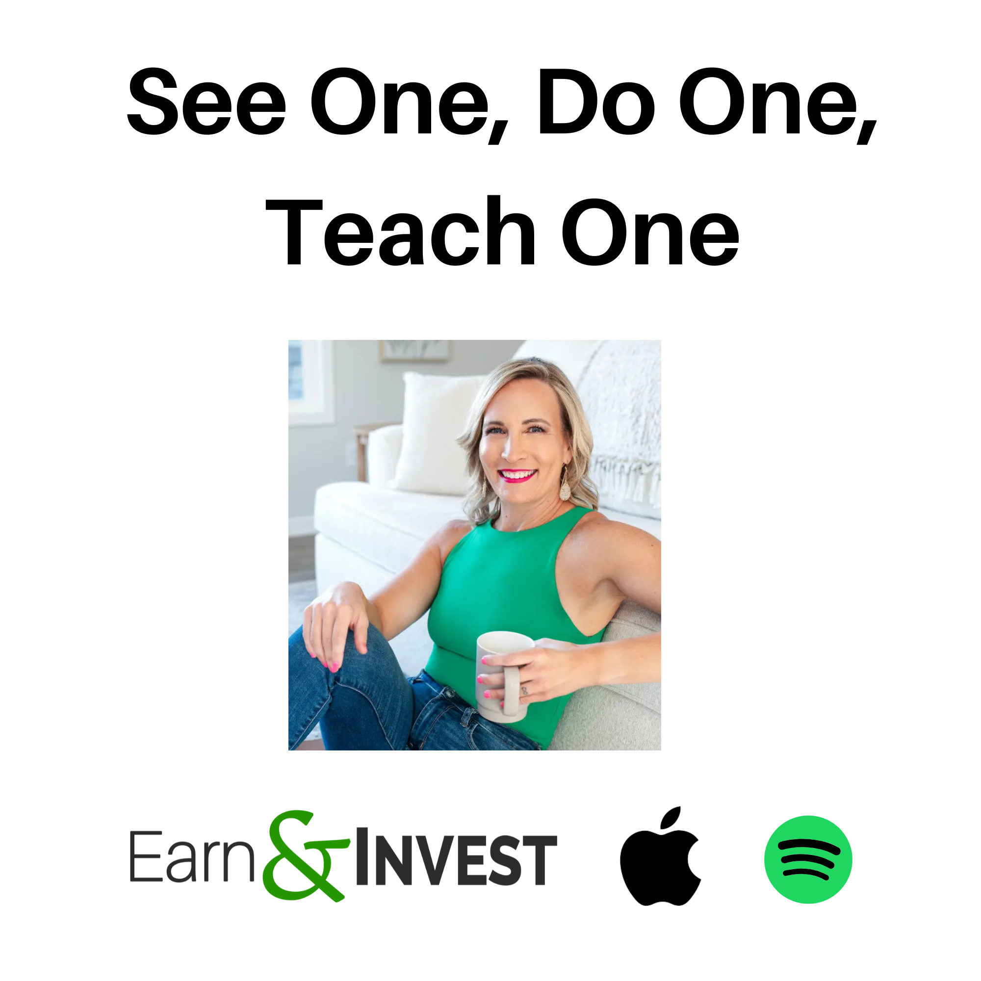 See One, Do One, Teach One w/ Kelsa Dickey