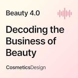 Beauty 4.0 - Decoding the Business of Beauty