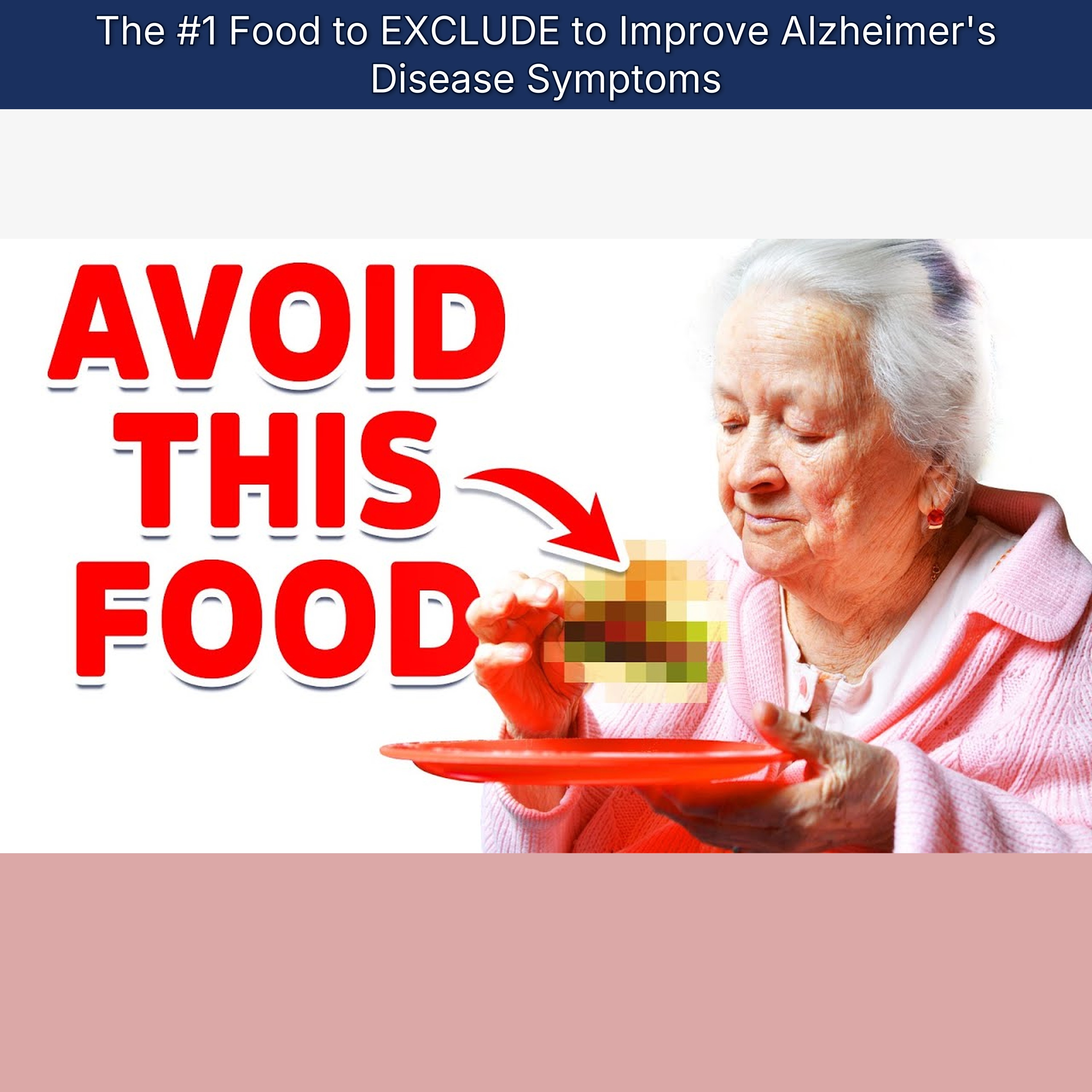 The #1 Food to EXCLUDE to Improve Alzheimer's Disease Symptoms episode artwork