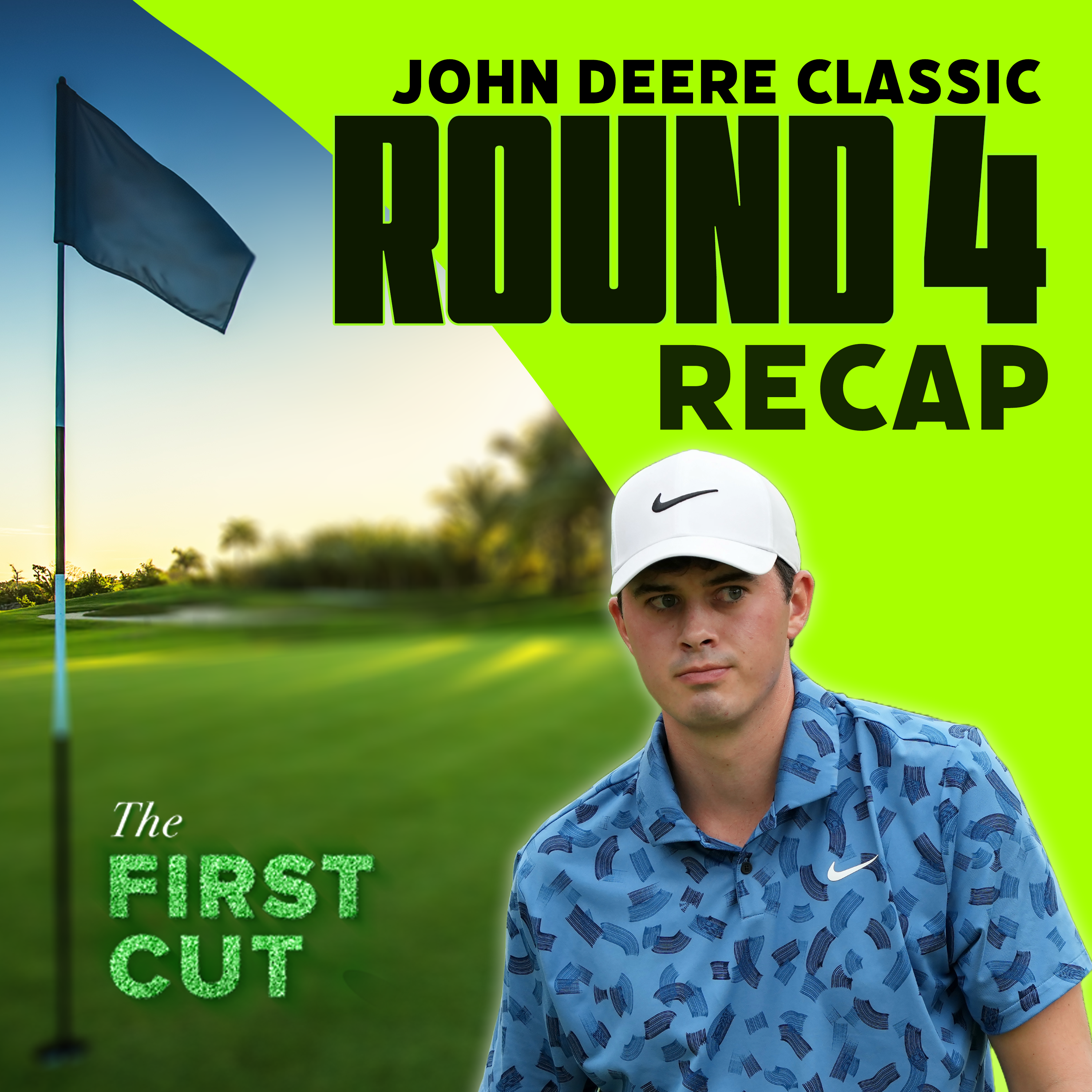 Davis Thompson Cruises to First PGA Tour Title - 2024 John Deere Classic | The First Cut Podcast