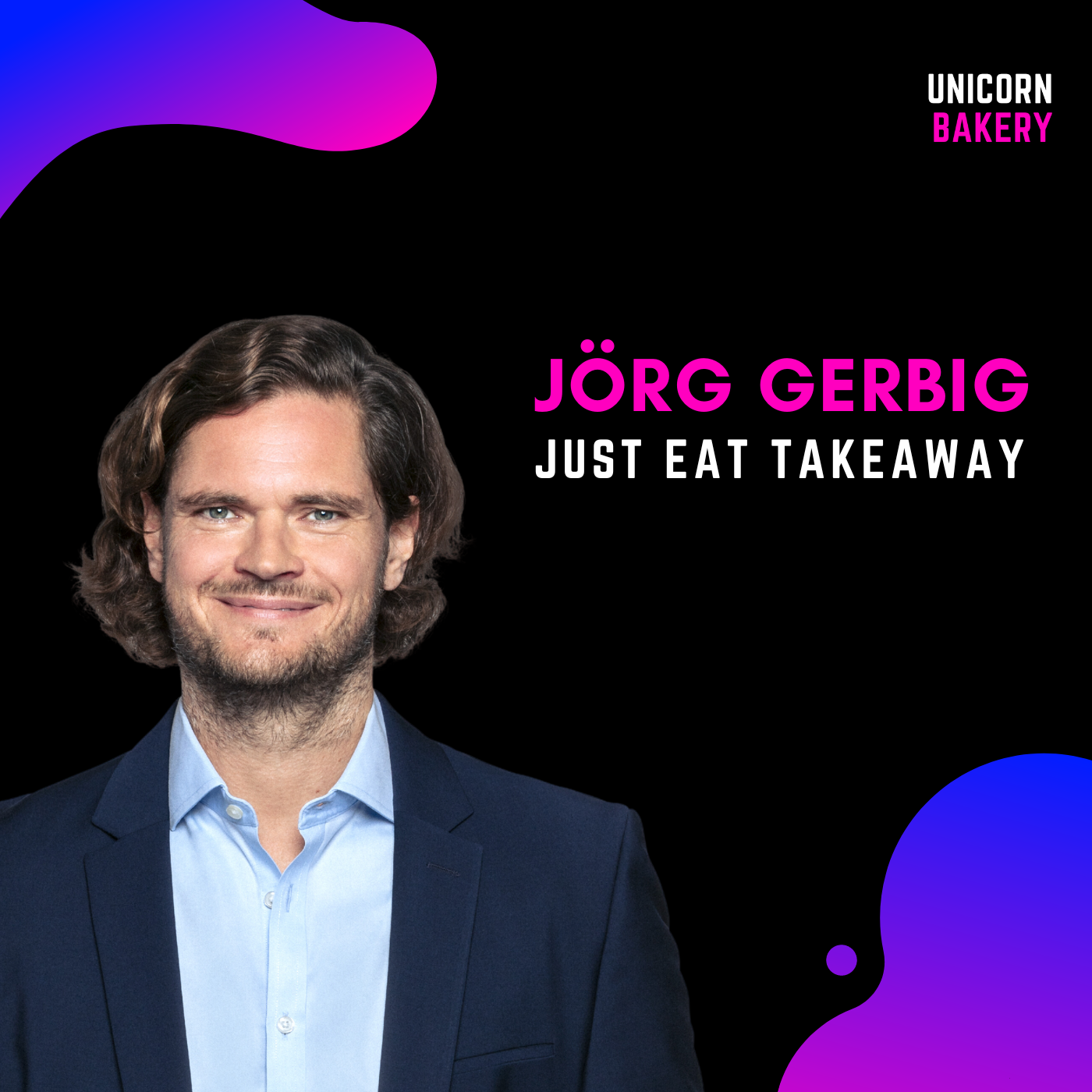 Ingredient - Vision & Execution: Warum Balance wichtig ist - mit Jörg Gerbig, Just Eat Takeaway