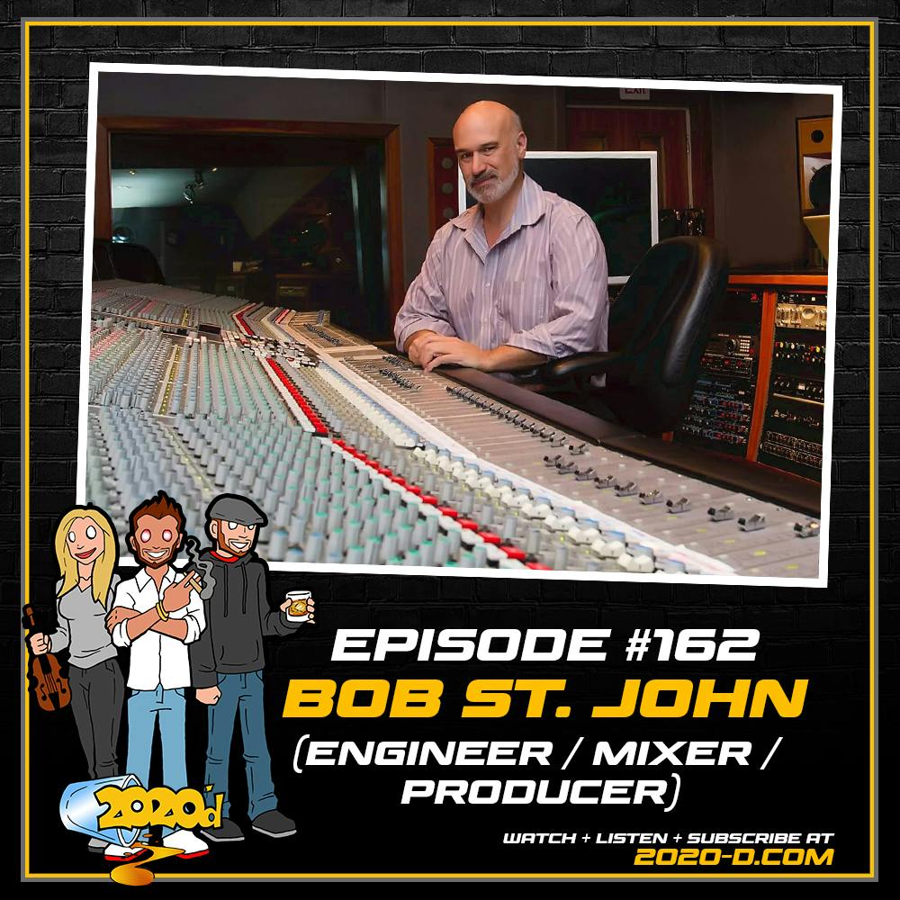 Bob St. John [Pt. 2]: The Mixing Mercenary