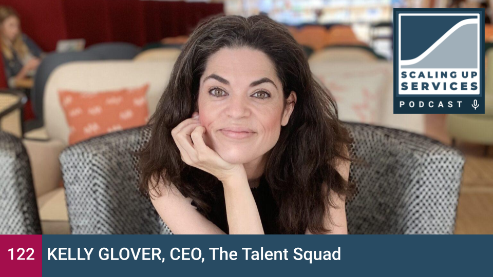Kelly Glover, CEO, The Talent Squad episode artwork