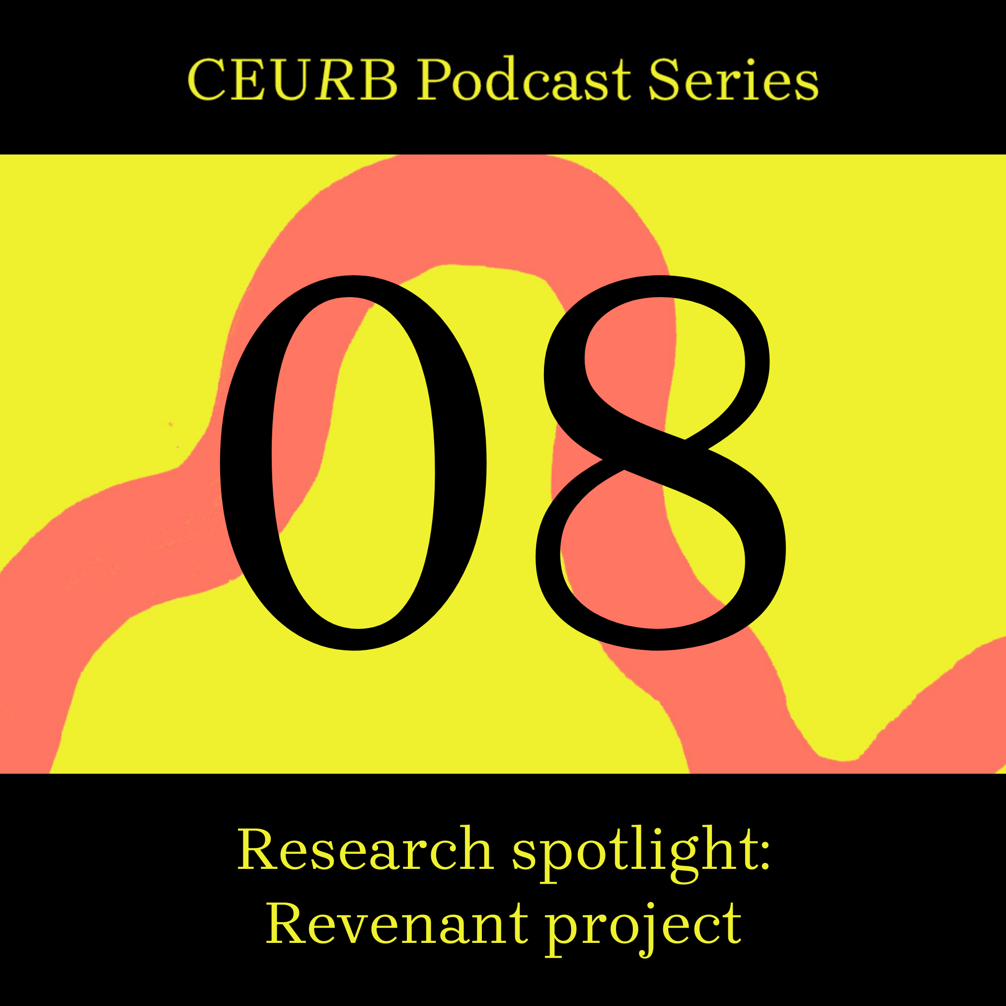 Research Spotlight: Revenant Project-Revivals of Empire episode artwork